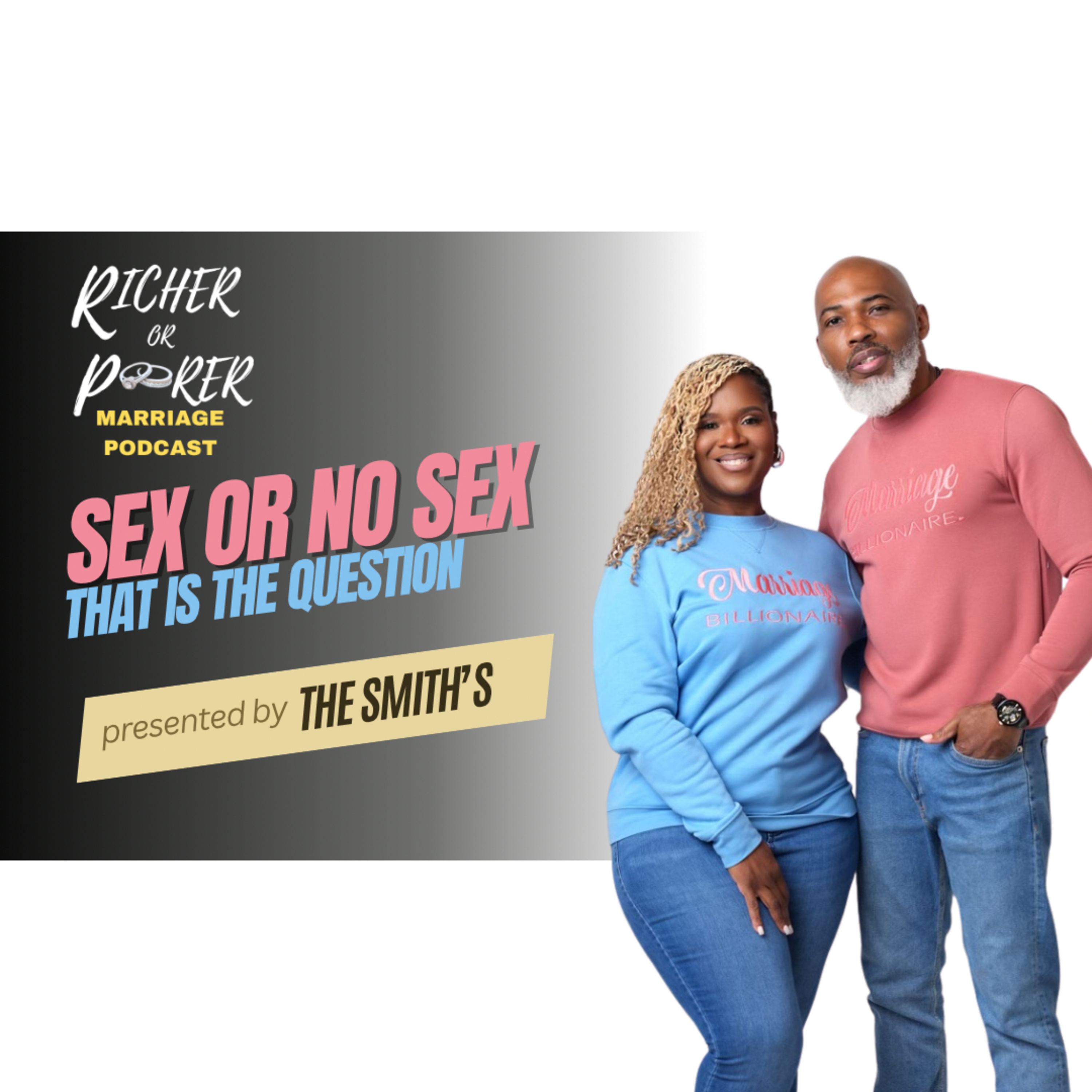  Sex or No Sex: That Is The Question; S2, Ep5 episode artwork