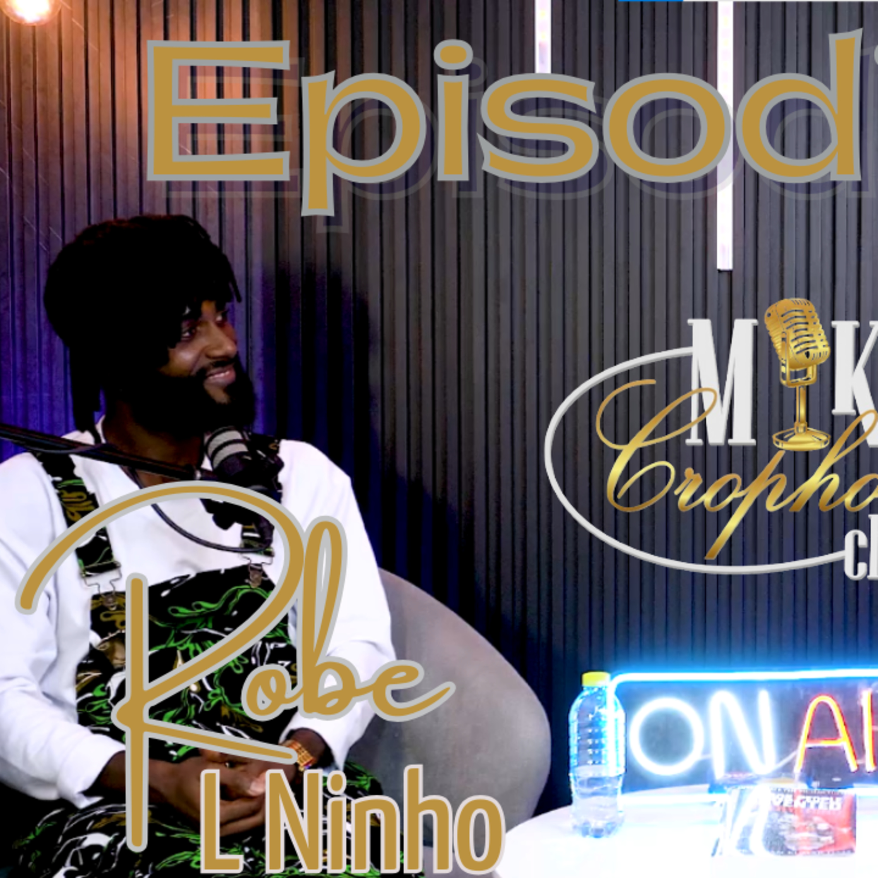 MikeCrophone Checker - Ep. 09 - Robe L Ninho episode artwork