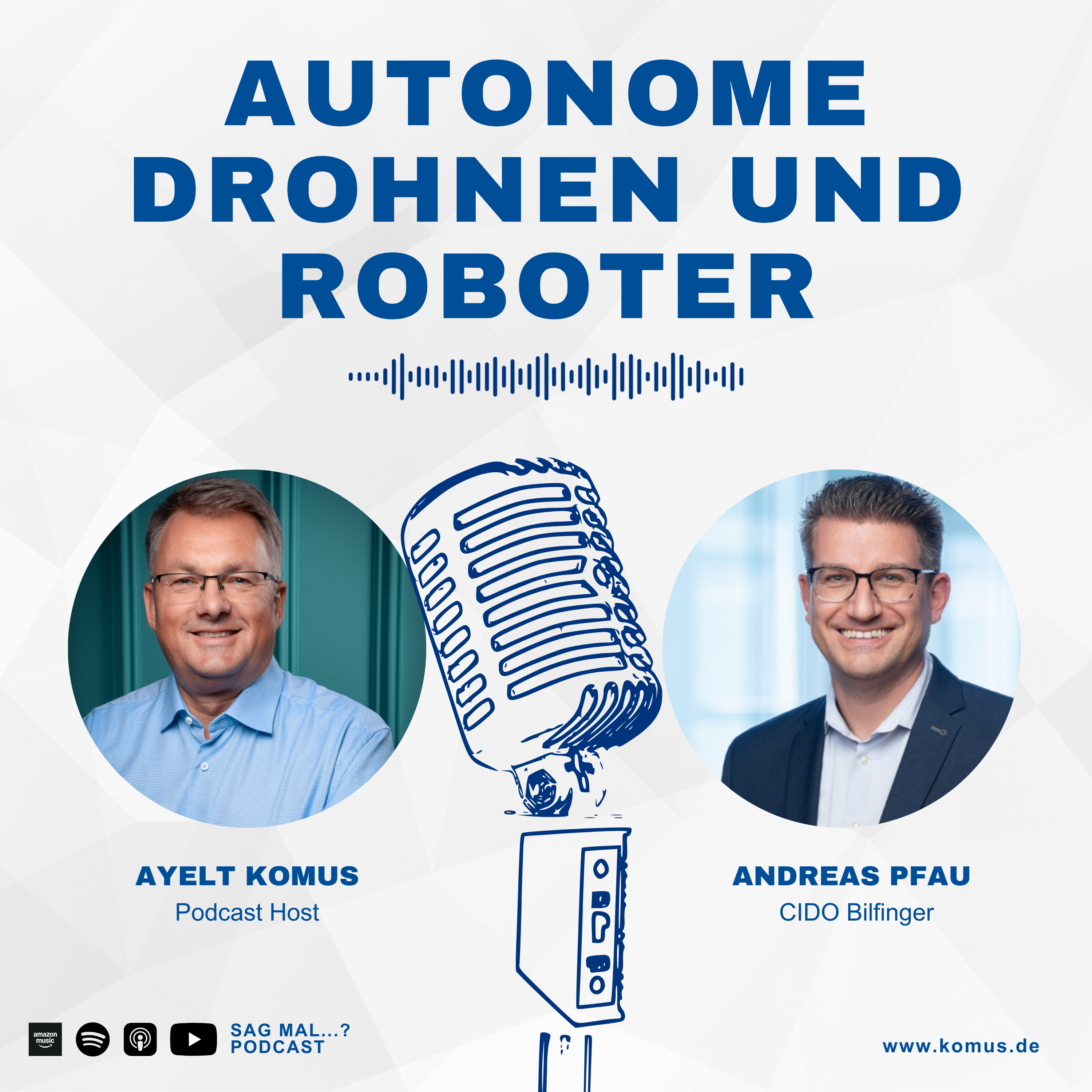 Sag mal...? Der Ayelt Komus Podcast