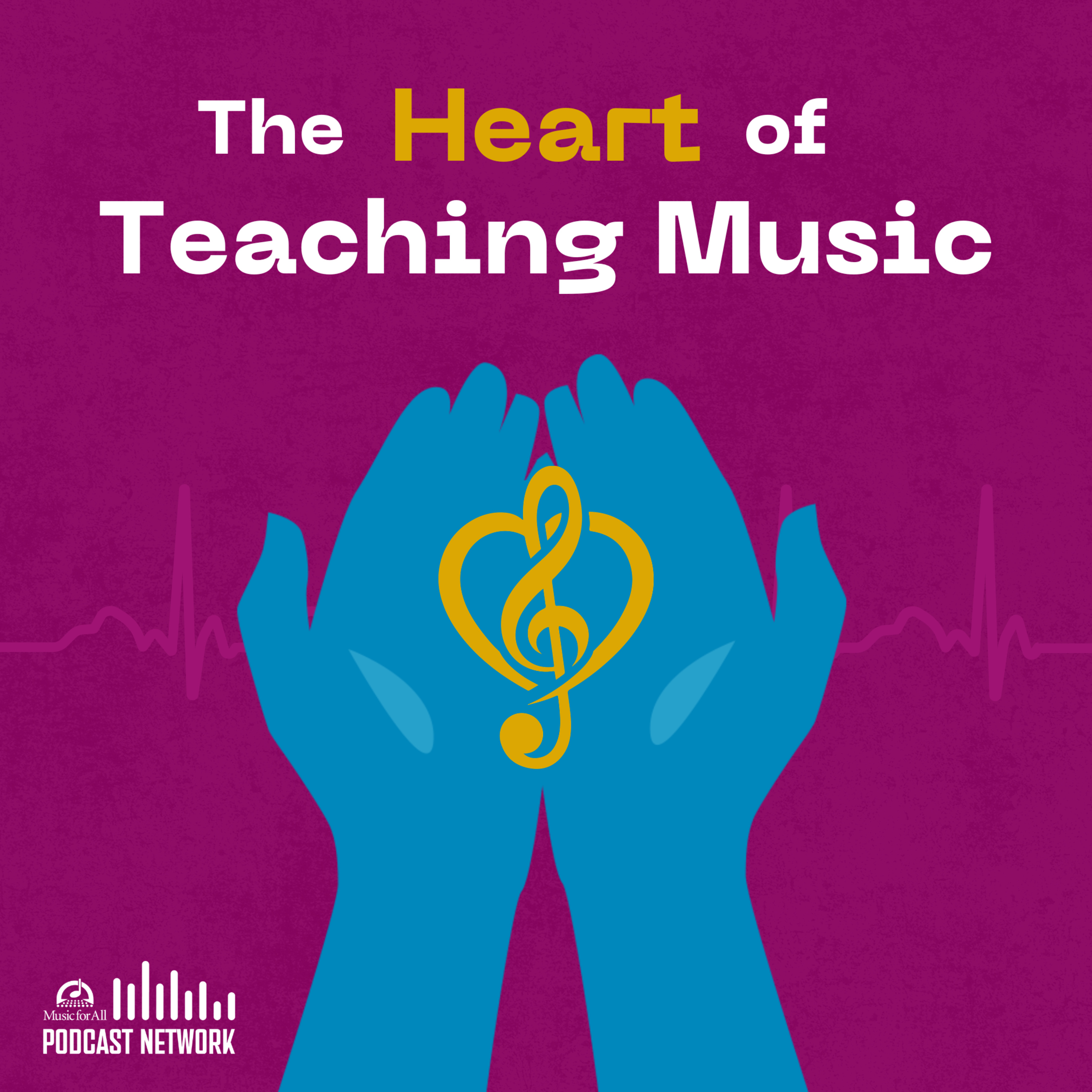 Dr. Dré Graham & Adolphus Hailstork | The Heart of Teaching Music - Ep. 3