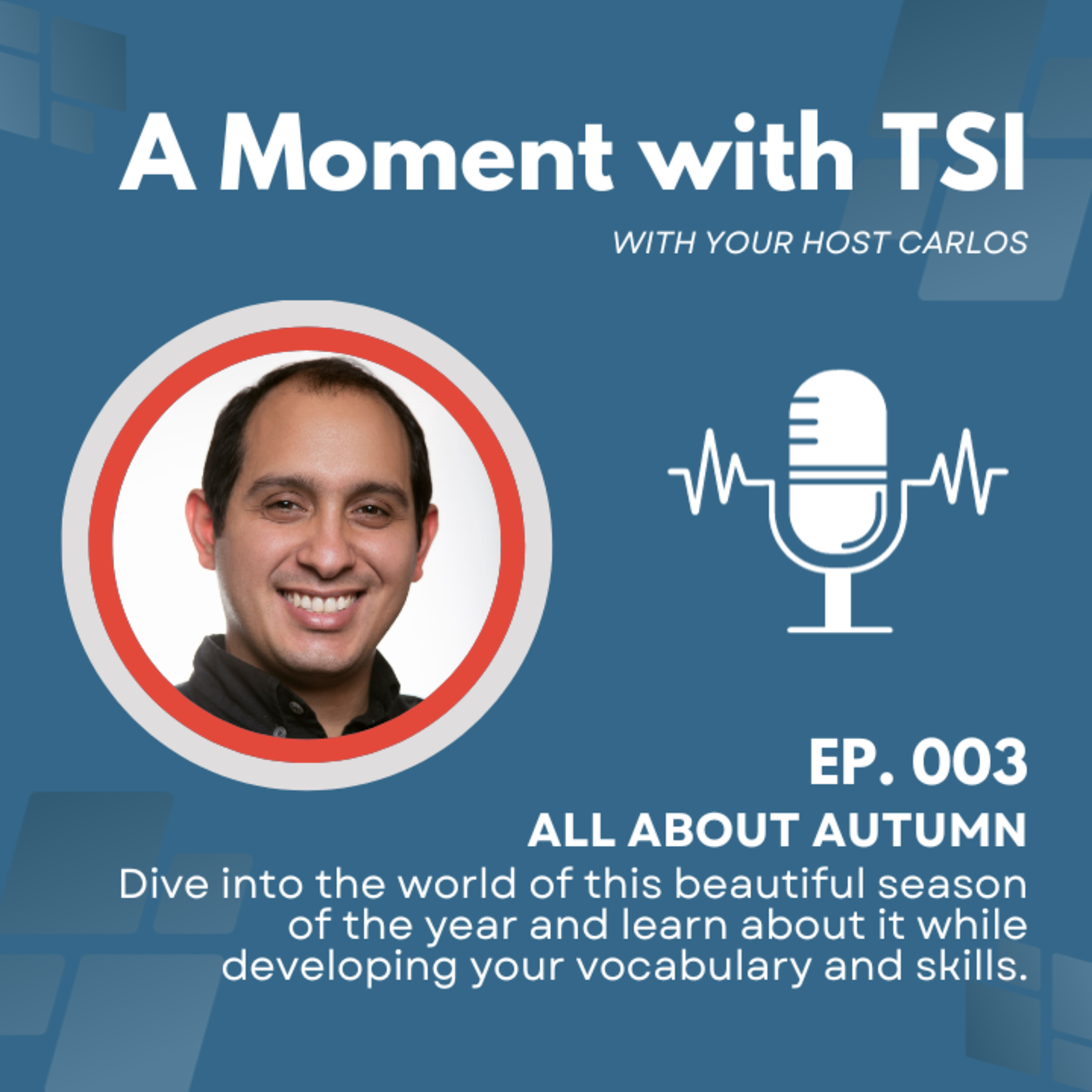 A Moment with TSI