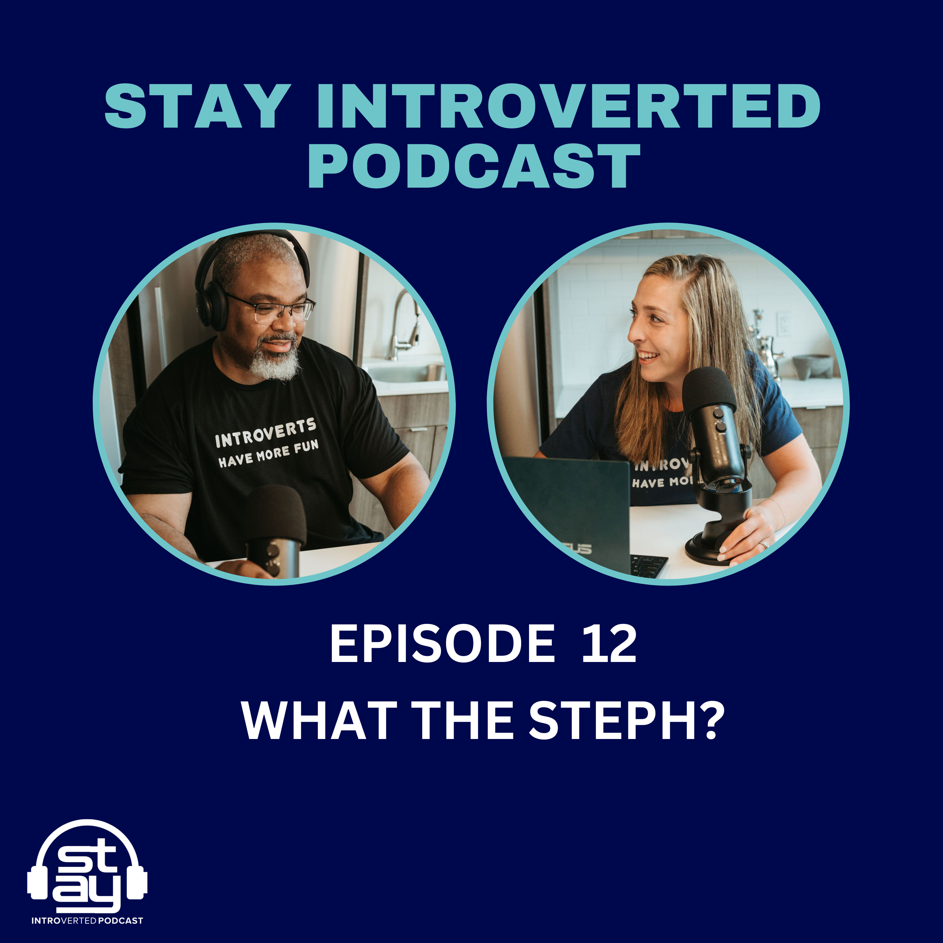Stay Introverted Podcast