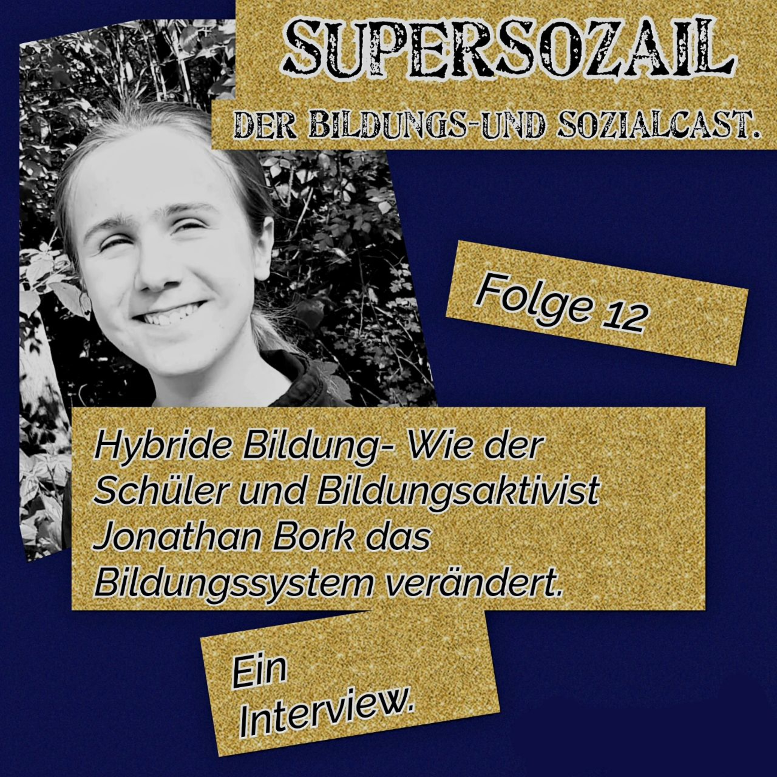 Supersozial - Der Bildungs- und Sozialcast