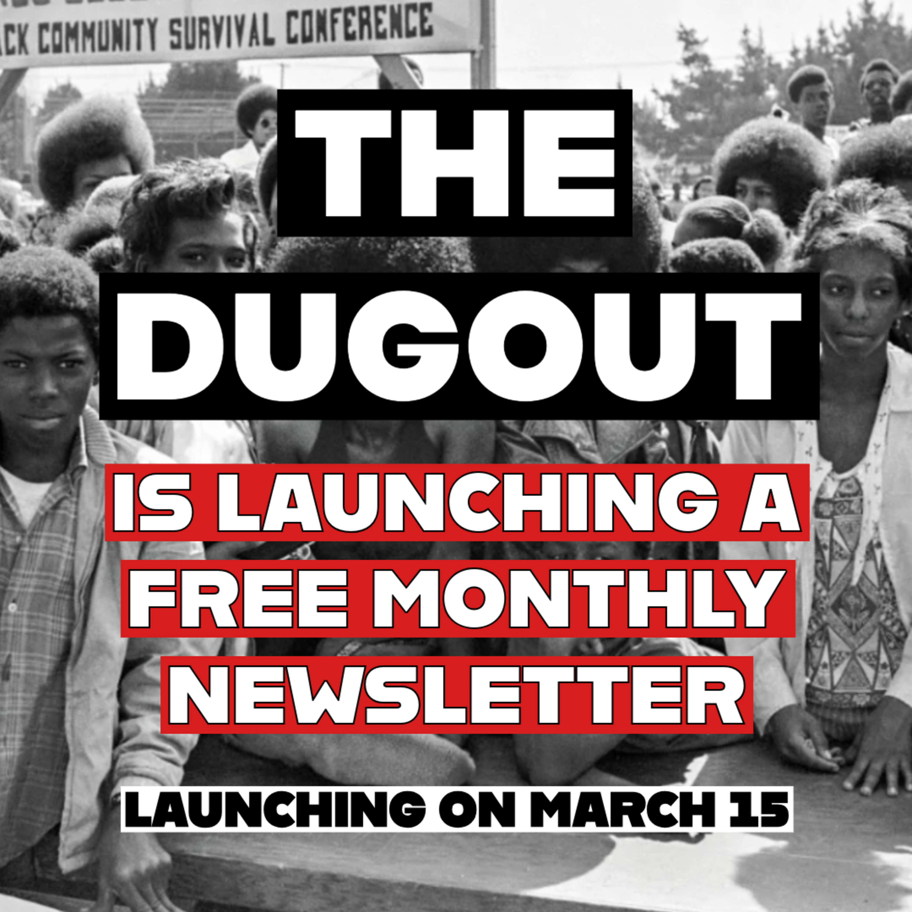 Introducing The Dugout Newsletter: Radical News, Resources, and More To Your Inbox episode artwork