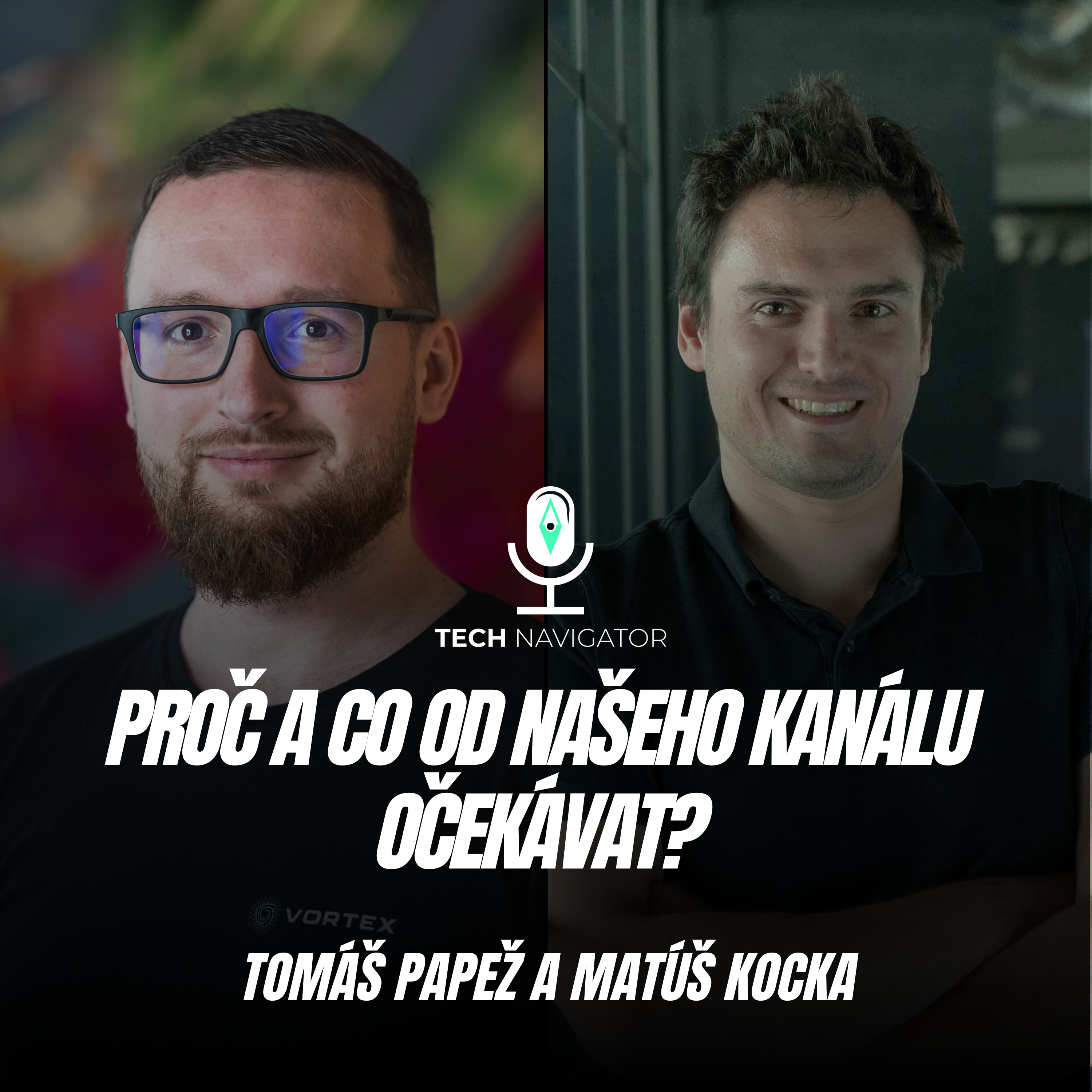 Tech Navigator (prev. Zombies) - Proč a co od našeho kanálu očekávat? episode artwork