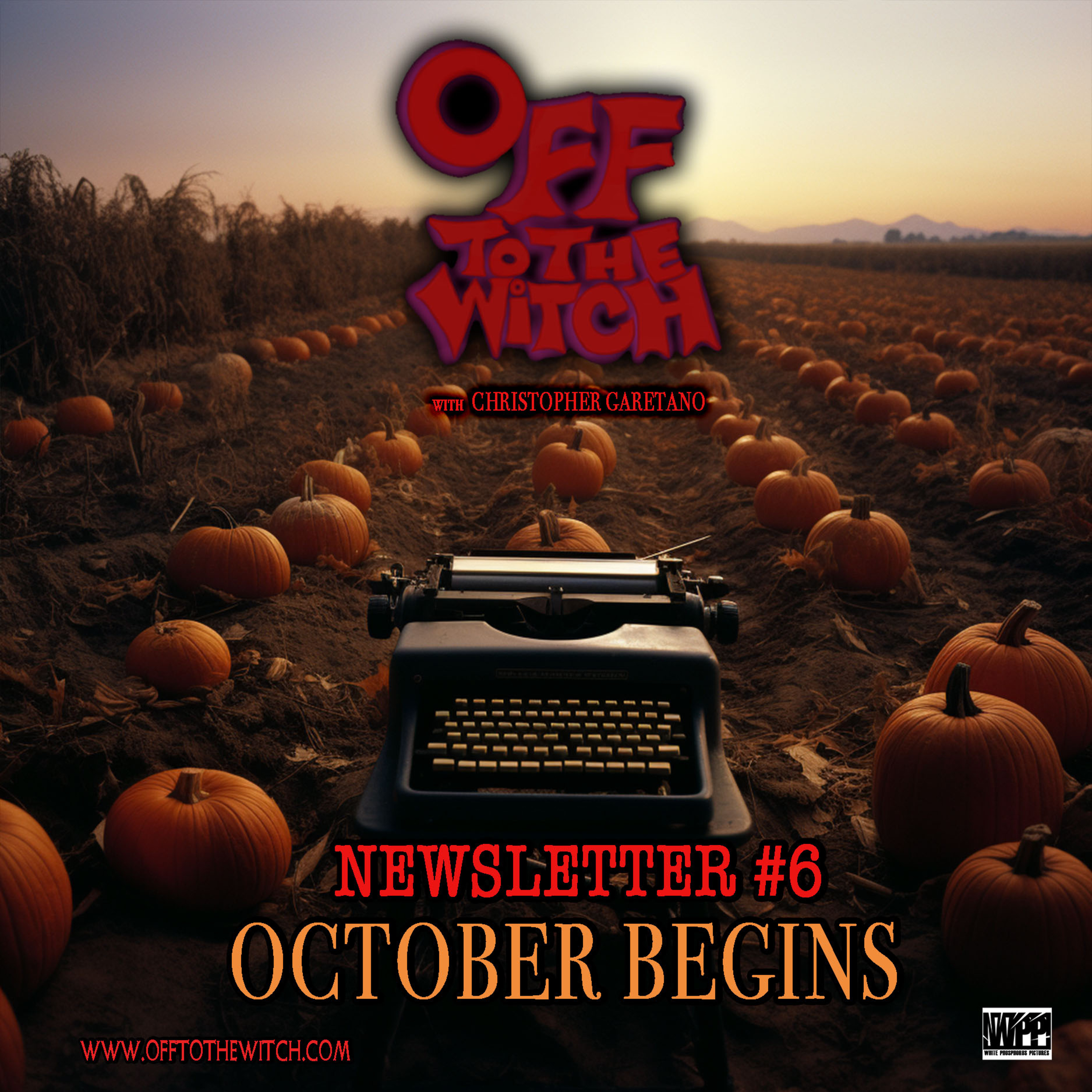 OFF TO THE WITCH with Christopher Garetano