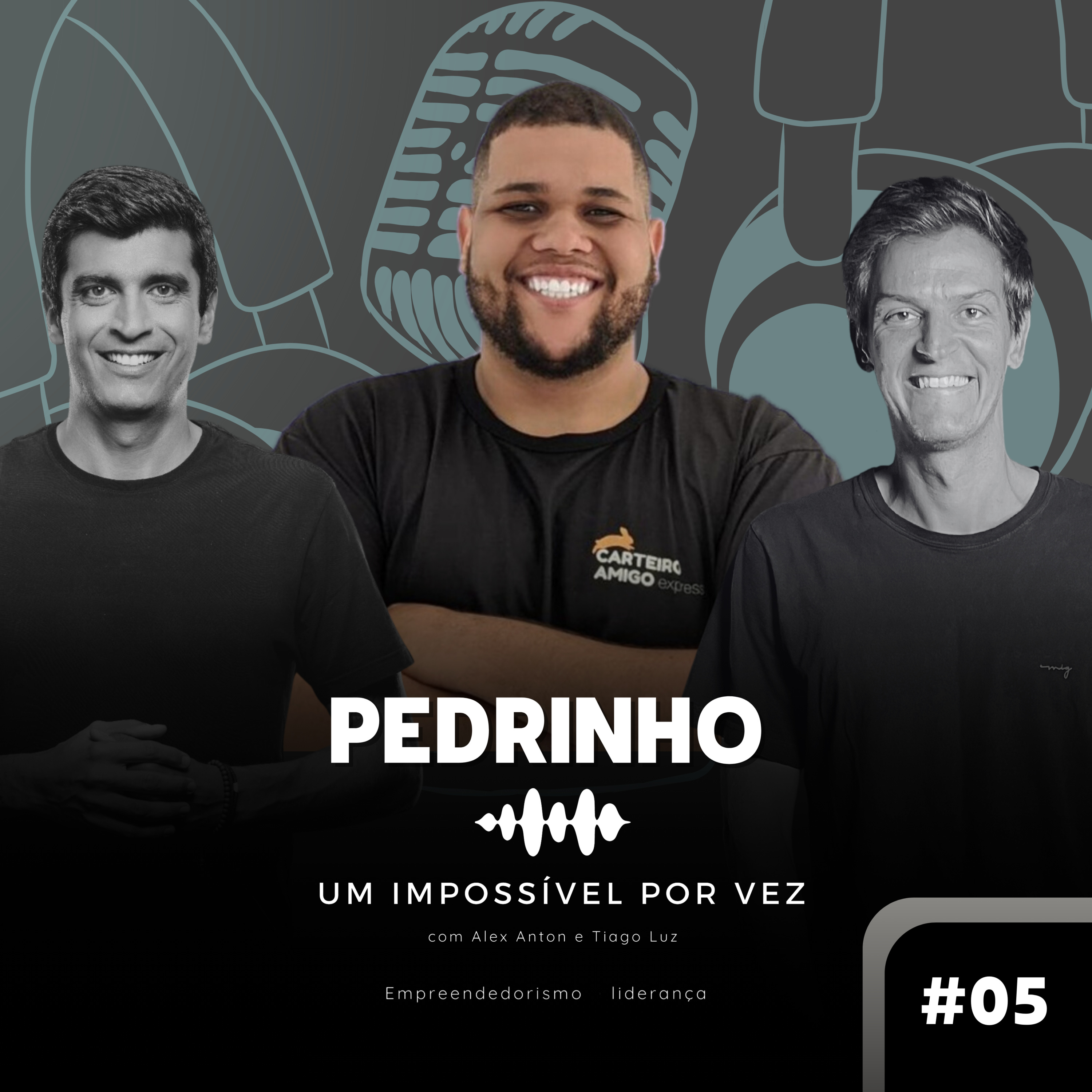 #05 Pedrinho, CEO da Carteiro Amigo: Empoderando a favela/ Crescendo num contexto de barra alta/ Vender está no sangue episode artwork