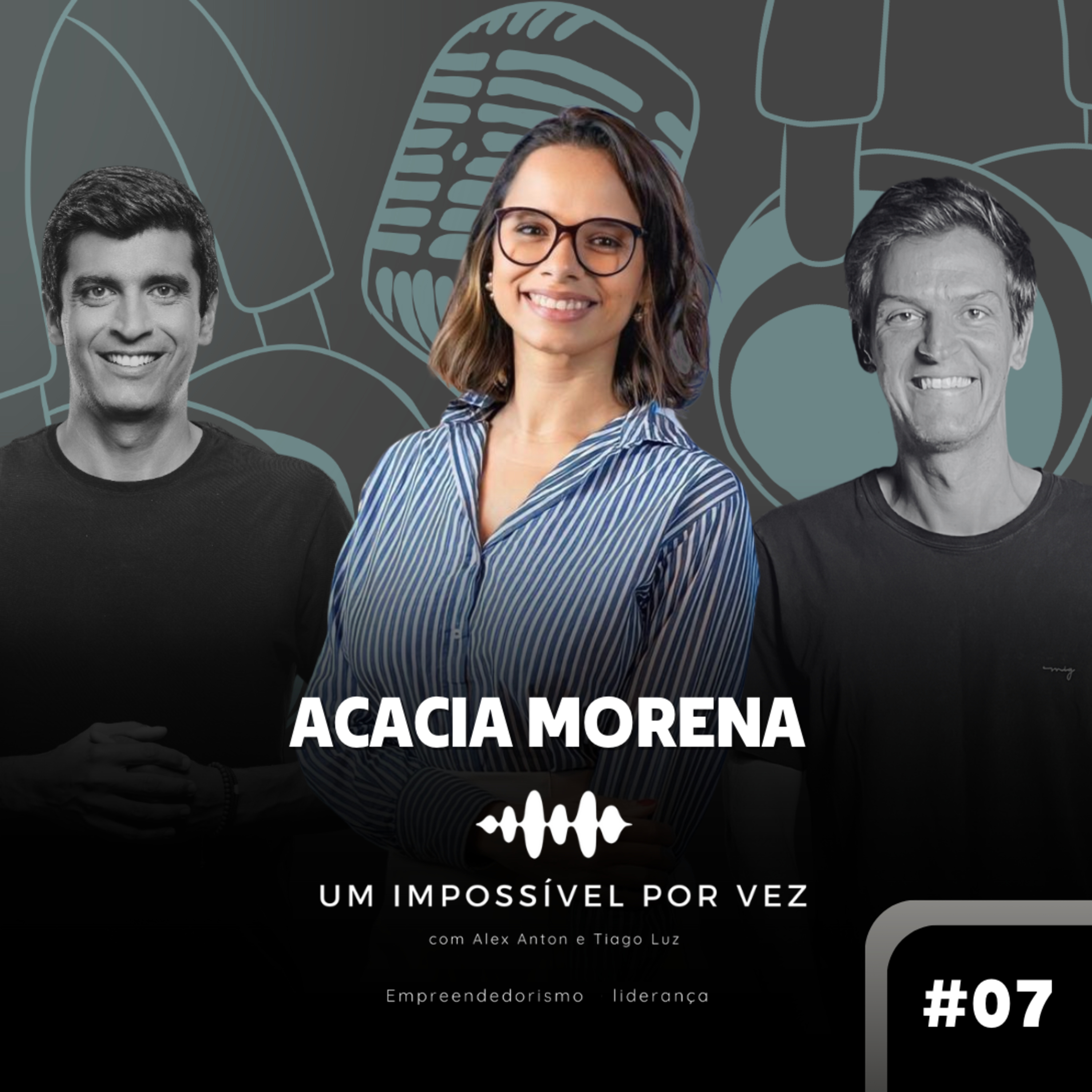 #07 Acacia Morena, CEO da ATMosfera Ventures: de uma família hippie para a liderança corporativa episode artwork