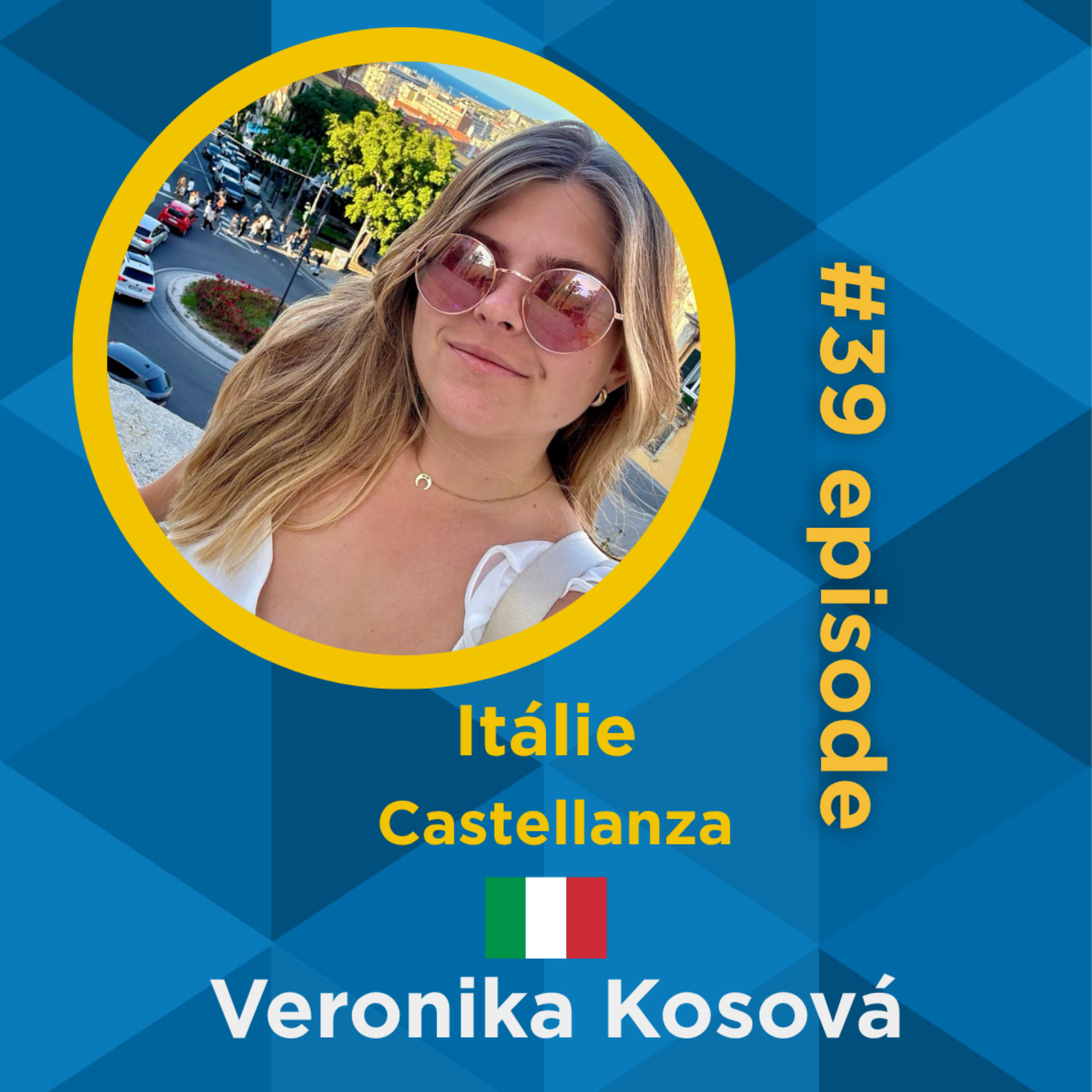 #39 Veronika Kosová – Itálie episode artwork