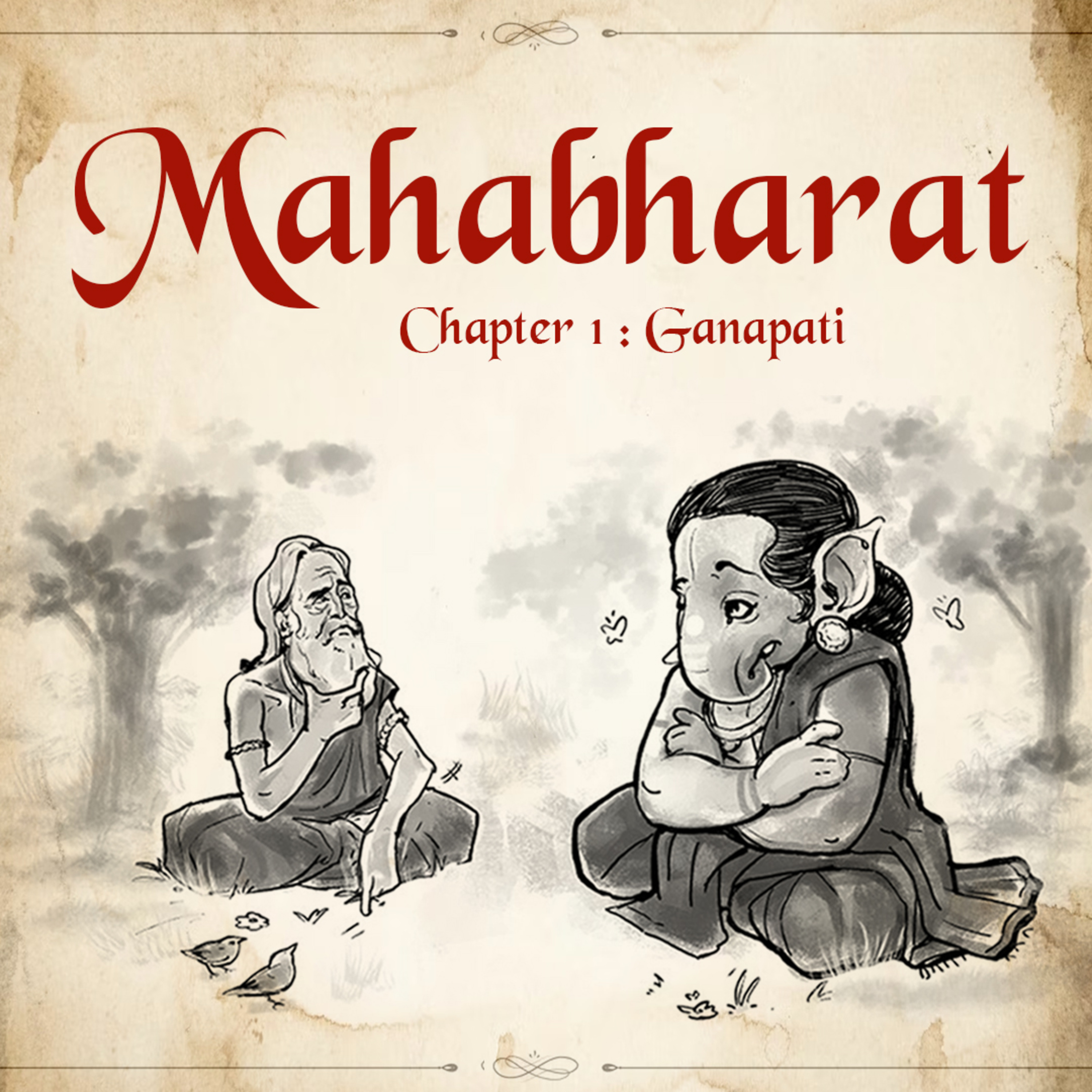Ep.1 : The Divine Partnership: Vyasa, Ganapati, and the Birth of the Mahabharat episode artwork