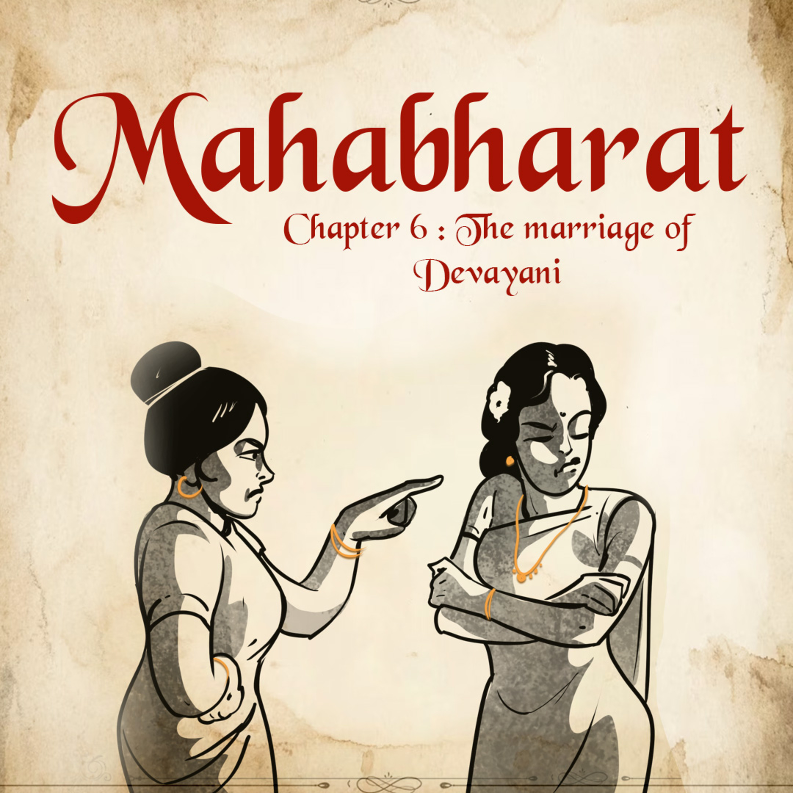 Ep.6: Sarmishtha, Devayani, and Yayati: A Tale of Love, Pride, and Transformation episode artwork