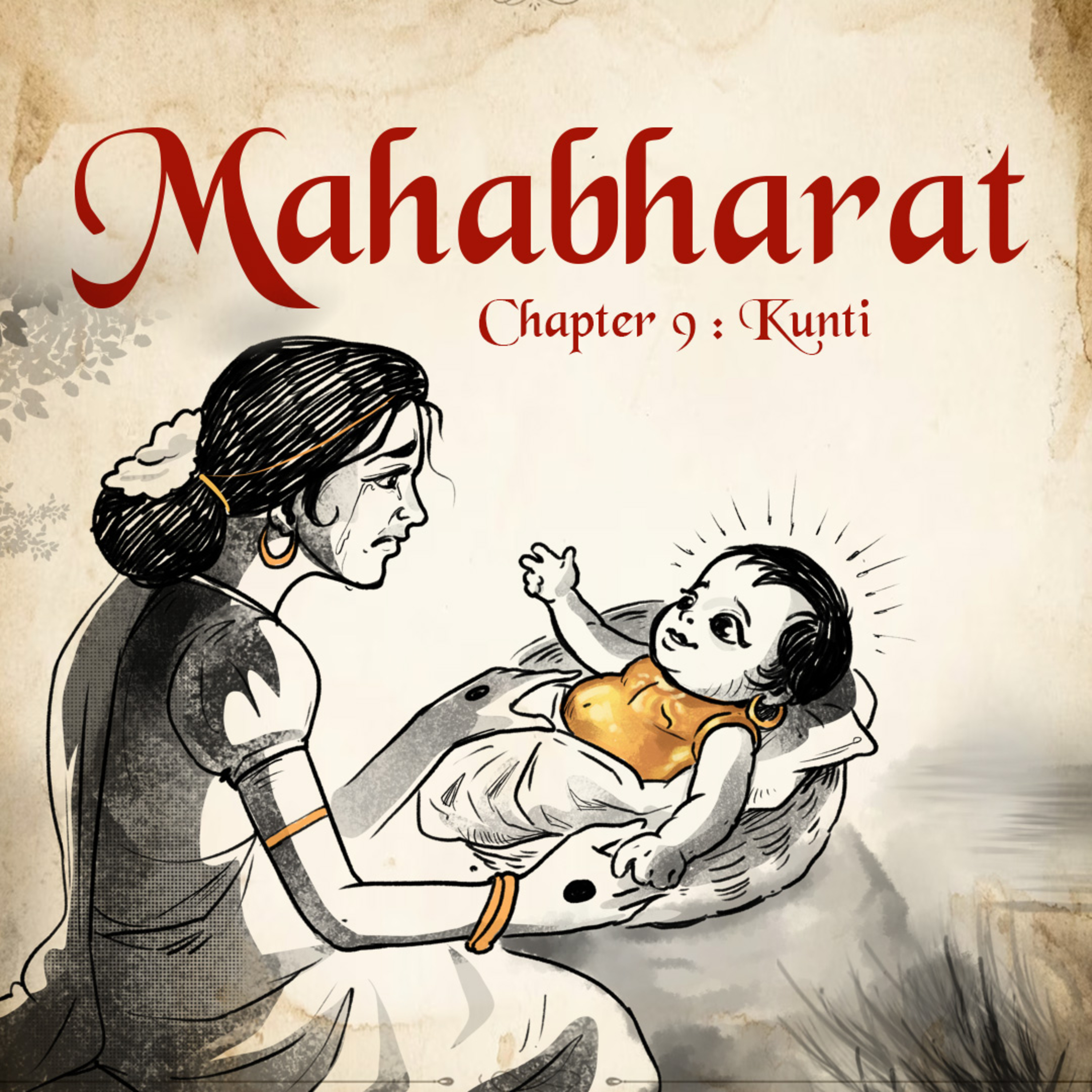 Ep.9 : The Divine Boon of Kunti: The Birth of Karna episode artwork