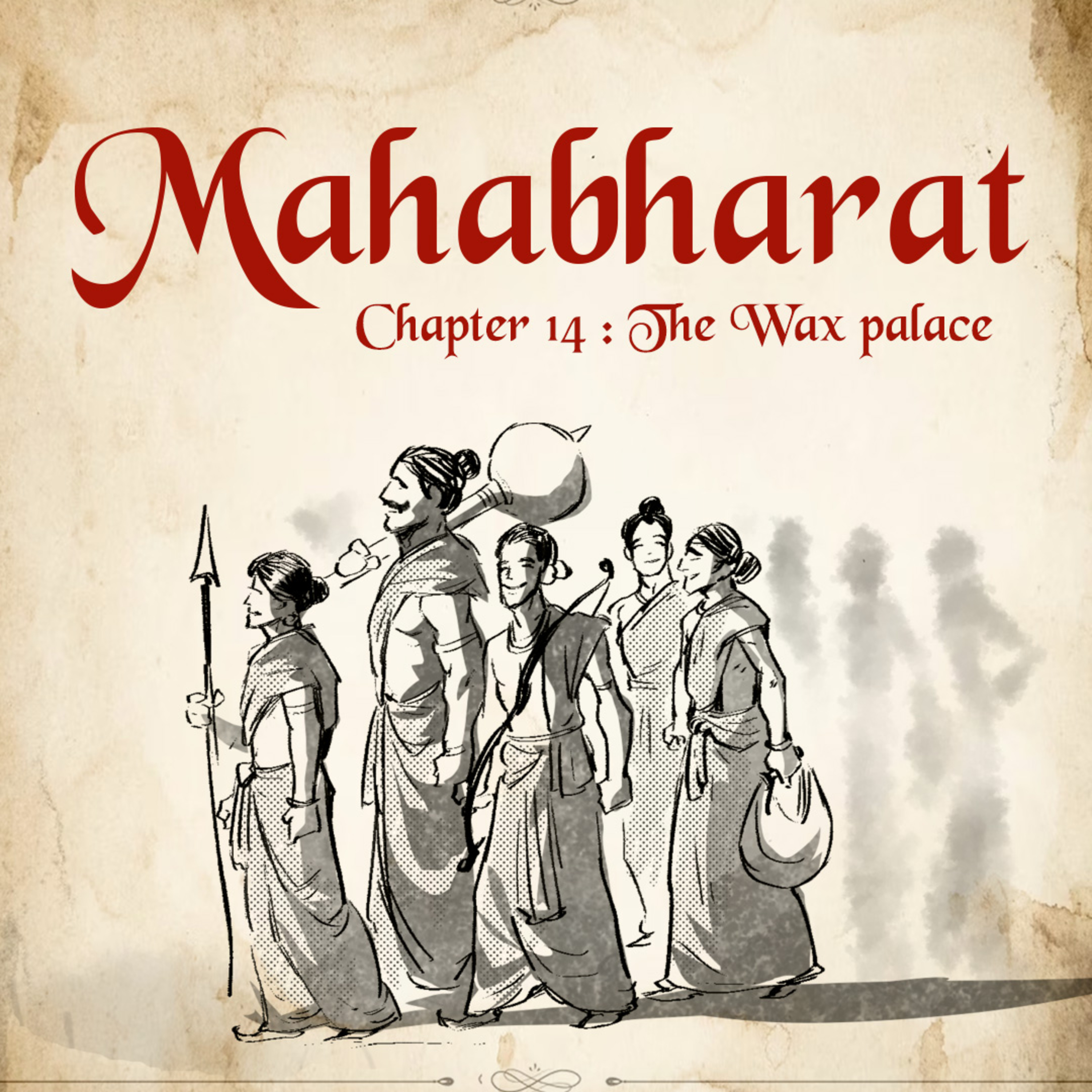 Ep. 14 : The Deceptive Plot: Varanavata Conspiracy episode artwork