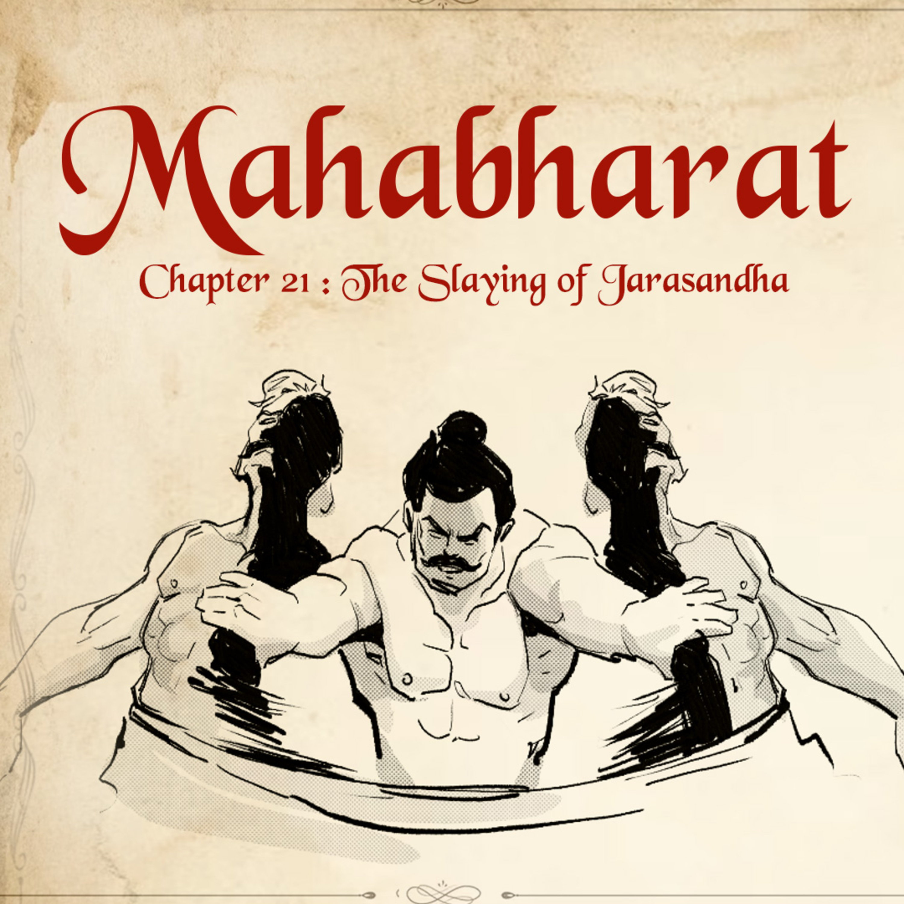 Ep.21 : The Conquest of Jarasandha: A Tale of Fateful Union and Strategic Triumph episode artwork