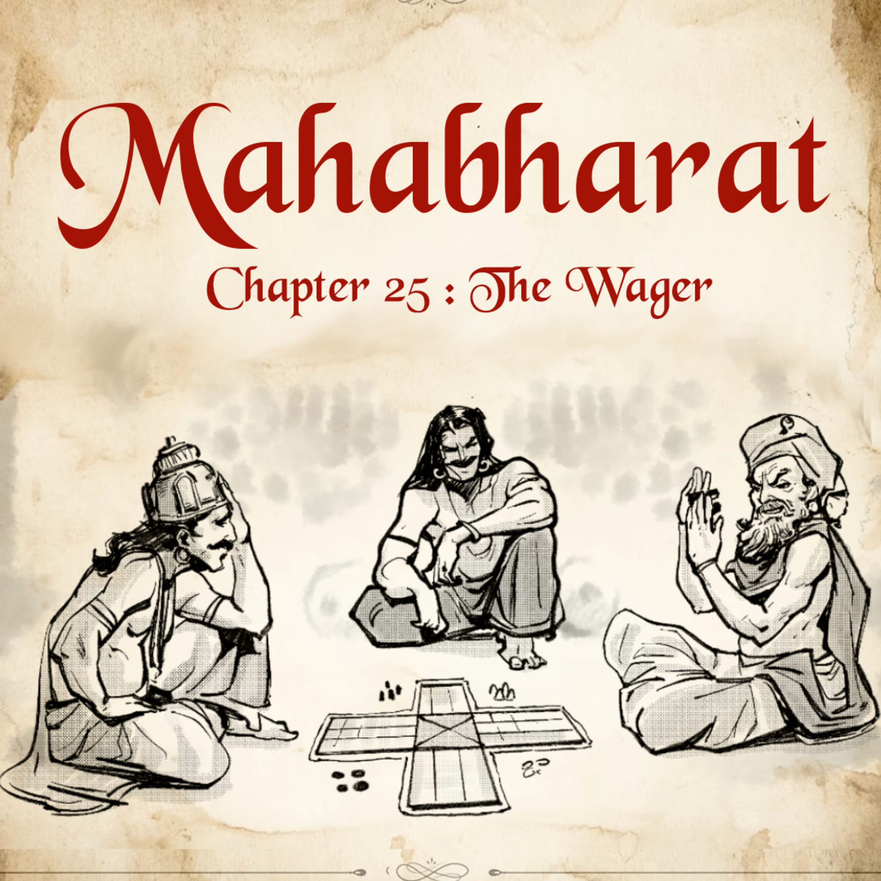 Ep.25: The Dice of Destiny: The Pandavas' Perilous Wager episode artwork