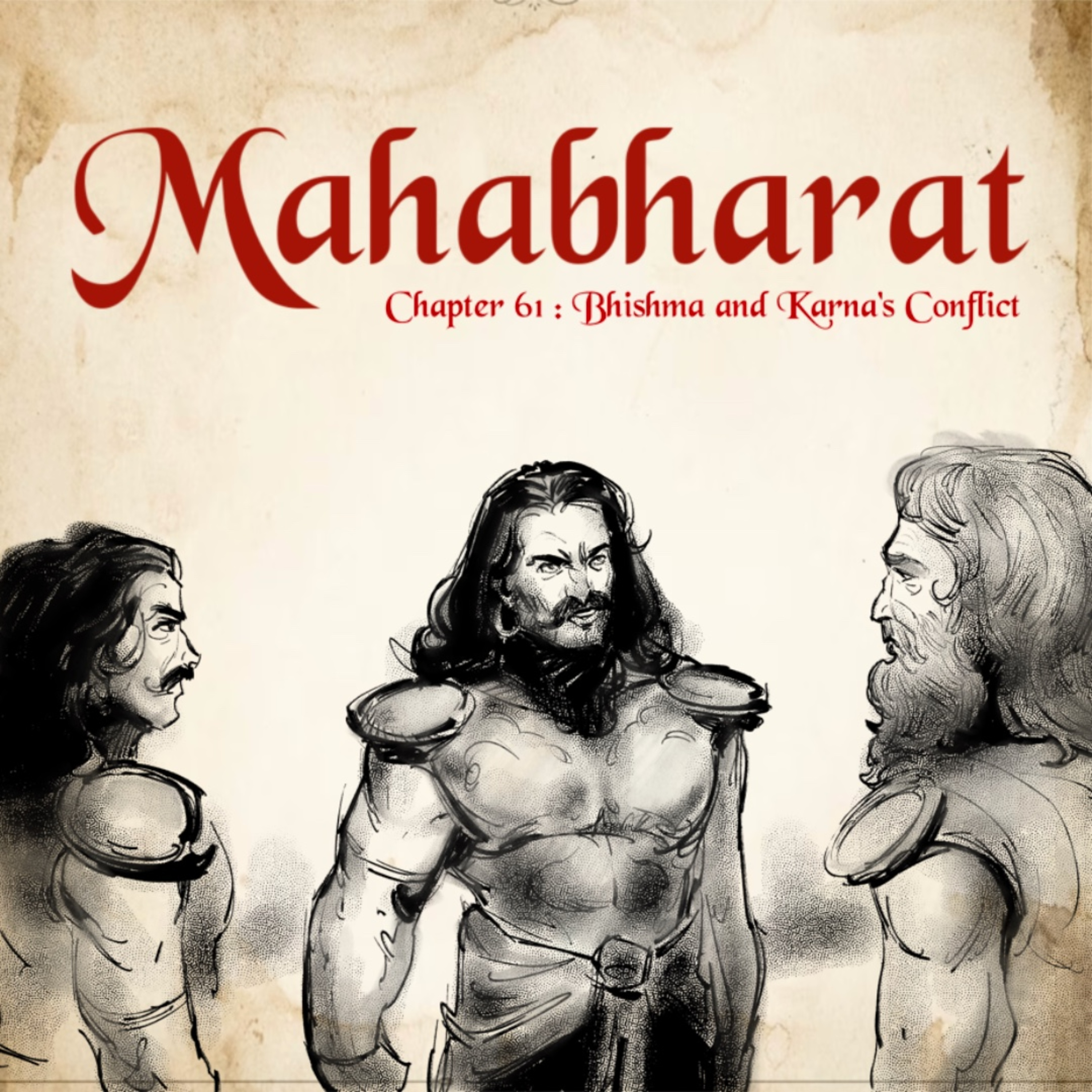 Ep. 61 : Rifts in the Ranks : Bhishma and Karna’s Conflict episode artwork