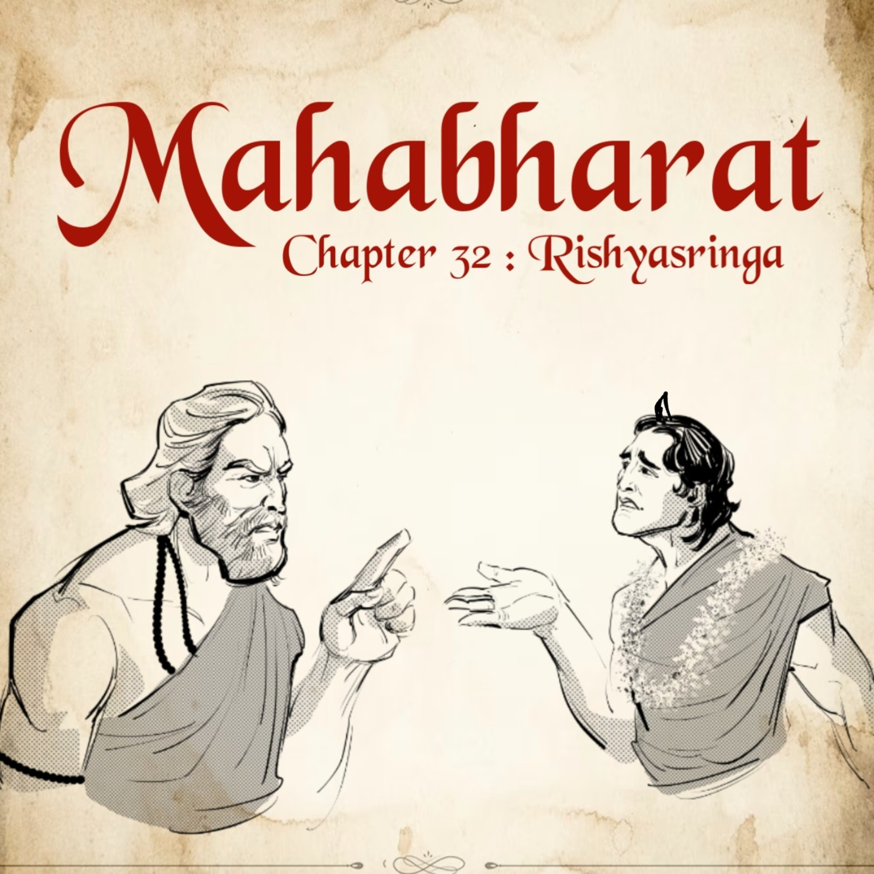 Ep.32 : Chastity Tested: Rishyasringa's Encounter with Desire episode artwork