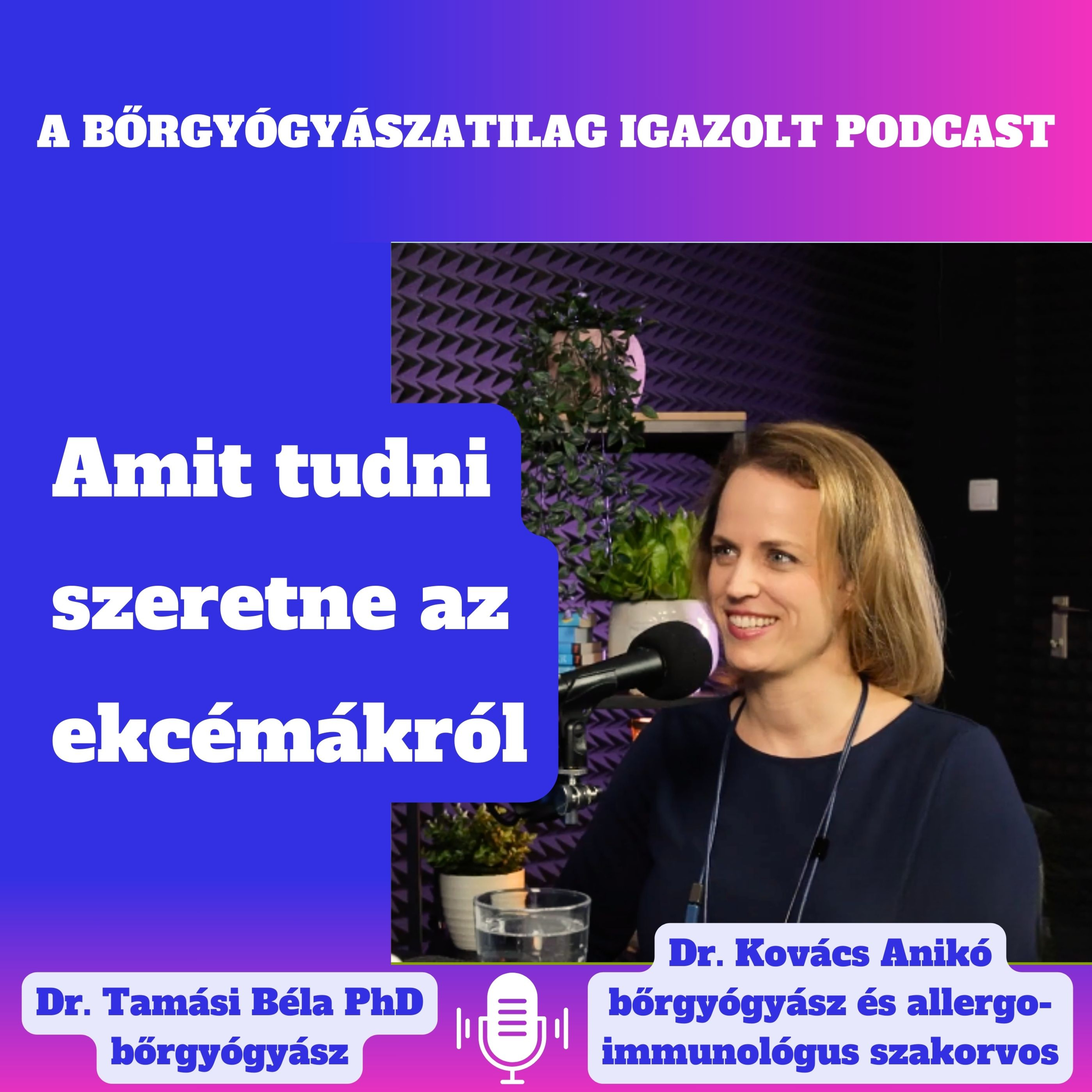 Bőrgyógyászatilag igazolt podcast