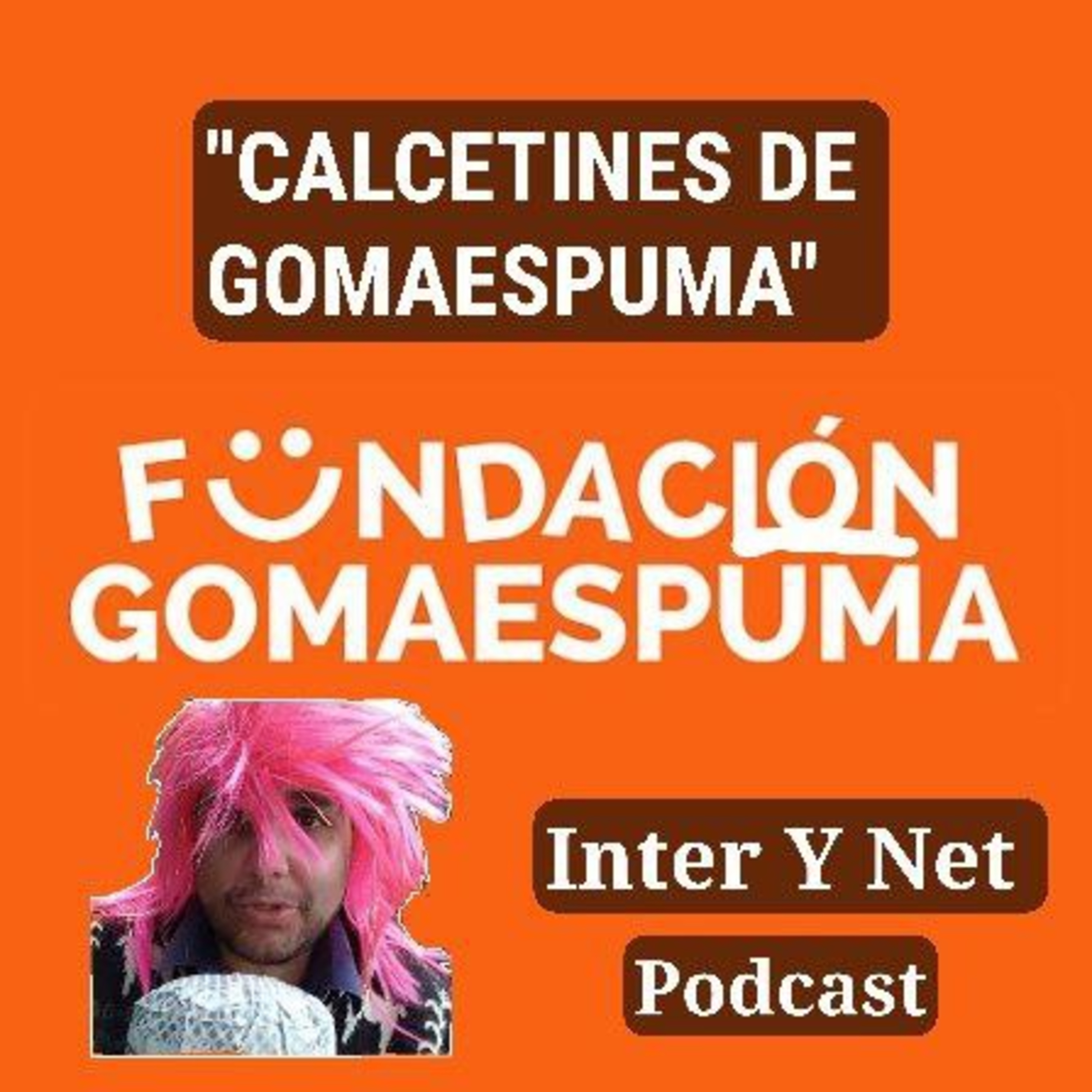 CALCETINES DE GOMAESPUMA. PODCAST542 episode artwork