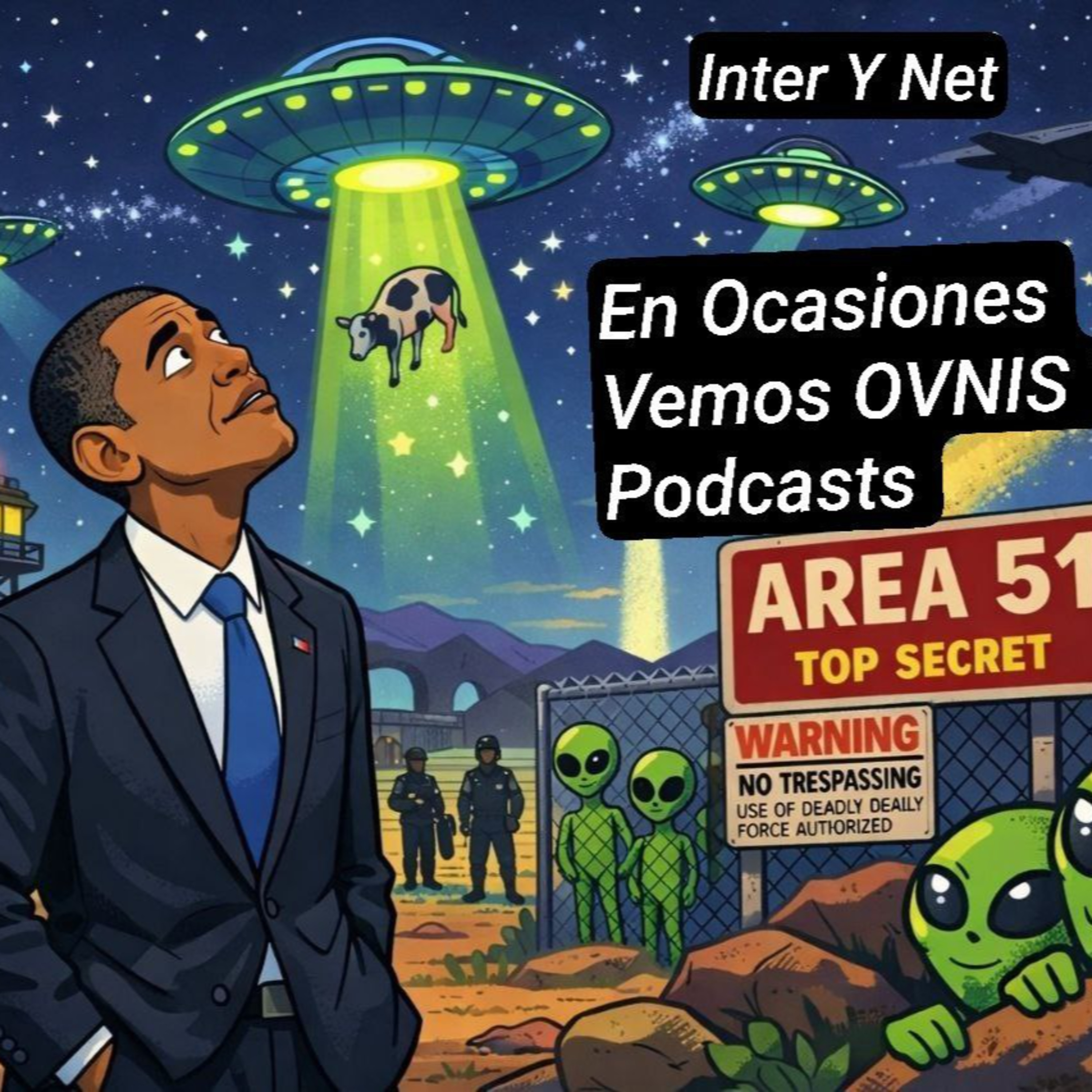 EN OCASIONES VEMOS OVNIS Y PODCASTS. PODCAST558 episode artwork