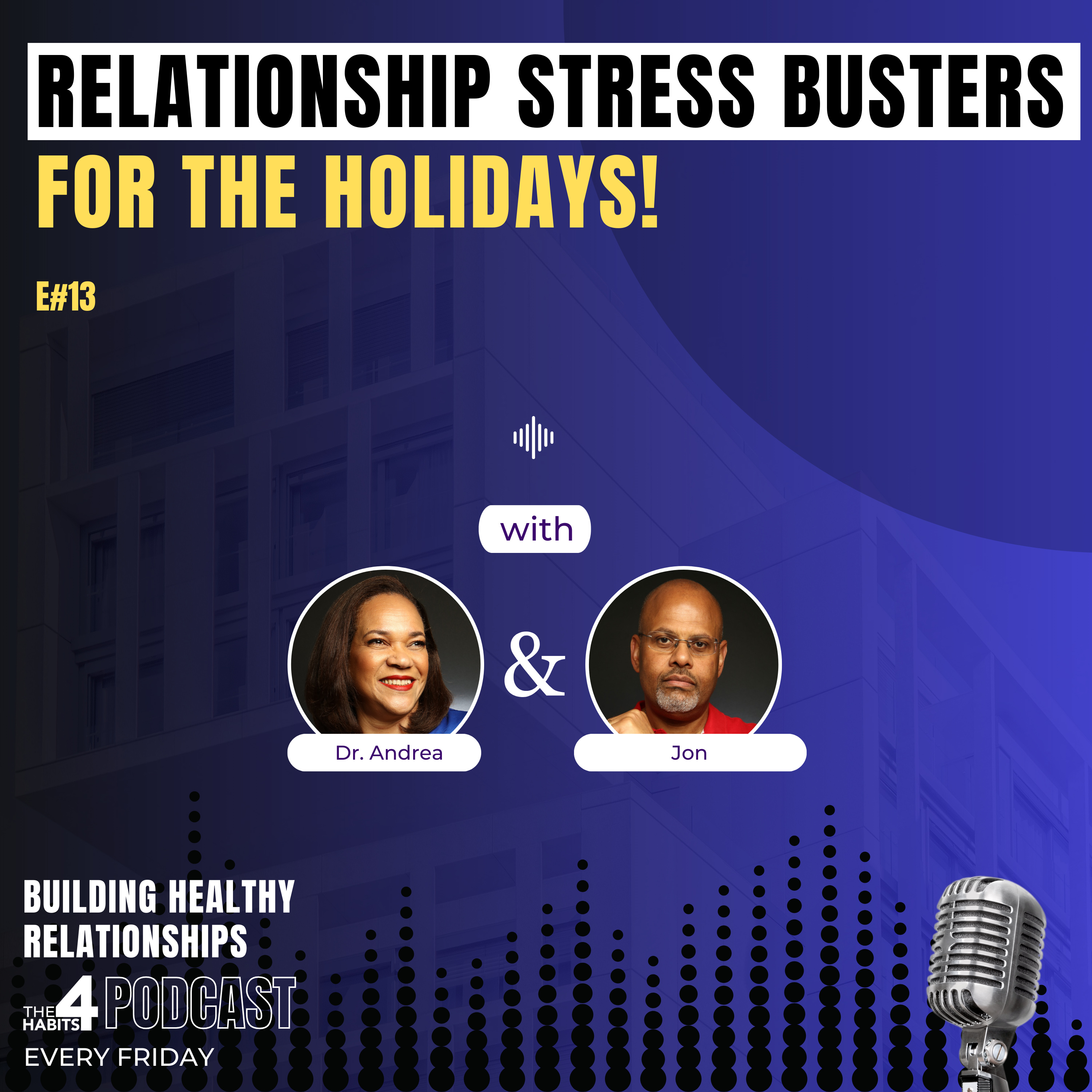RELATIONSHIP STRESS BUSTERS for the holidays! #healthyrelationships #podcast #relationships
