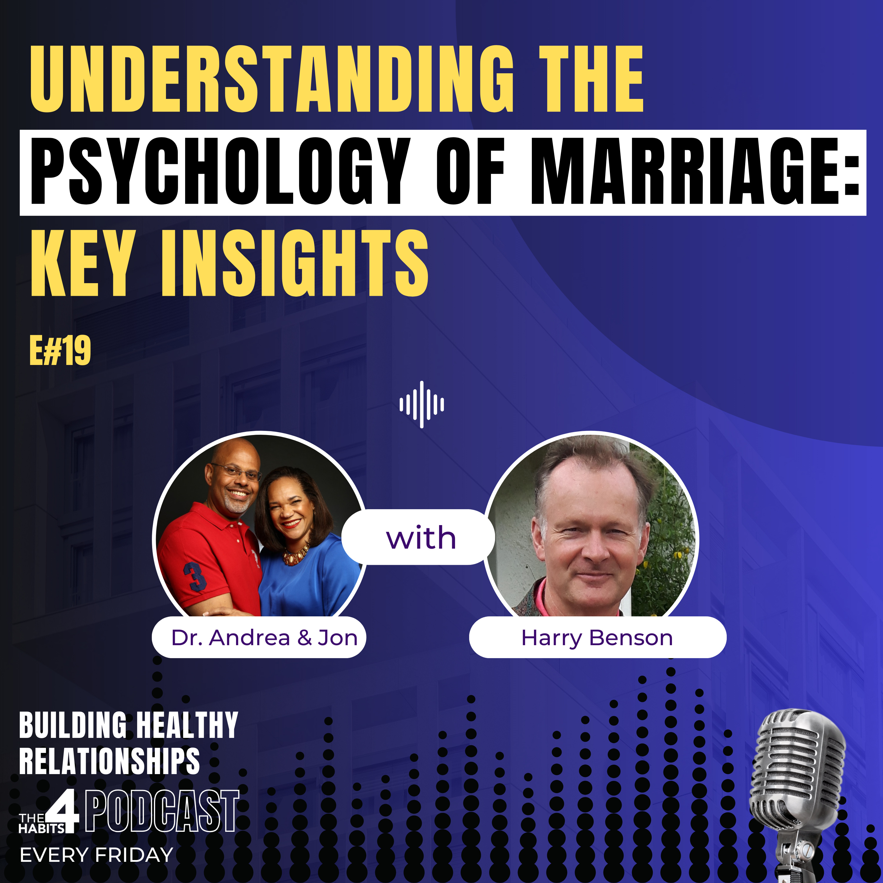 Understanding the psychology of Marriage: Key Insights #Harmony@Home
