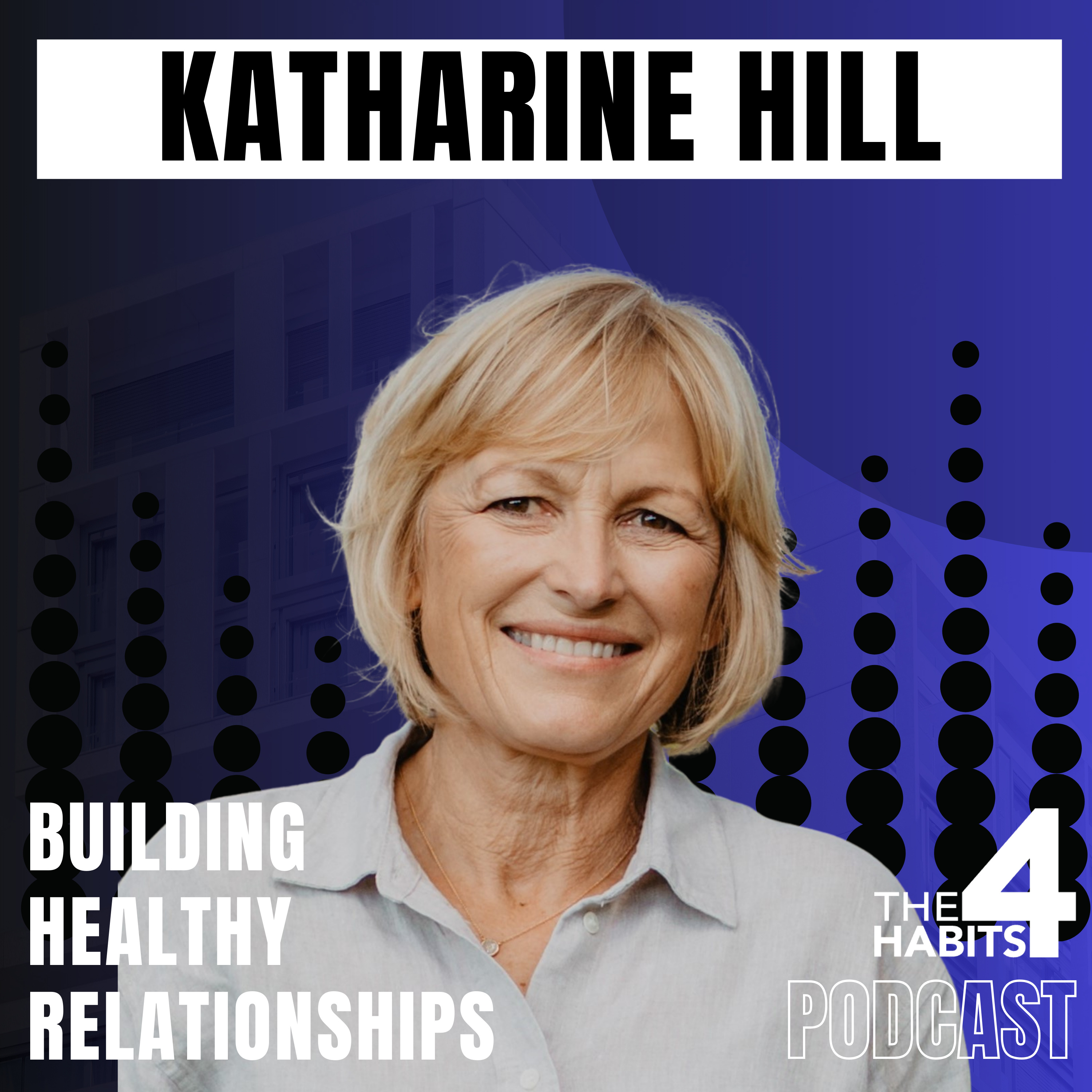 #47 | Katharine Hill | Parenting in the Digital Age: Insights from an Expert