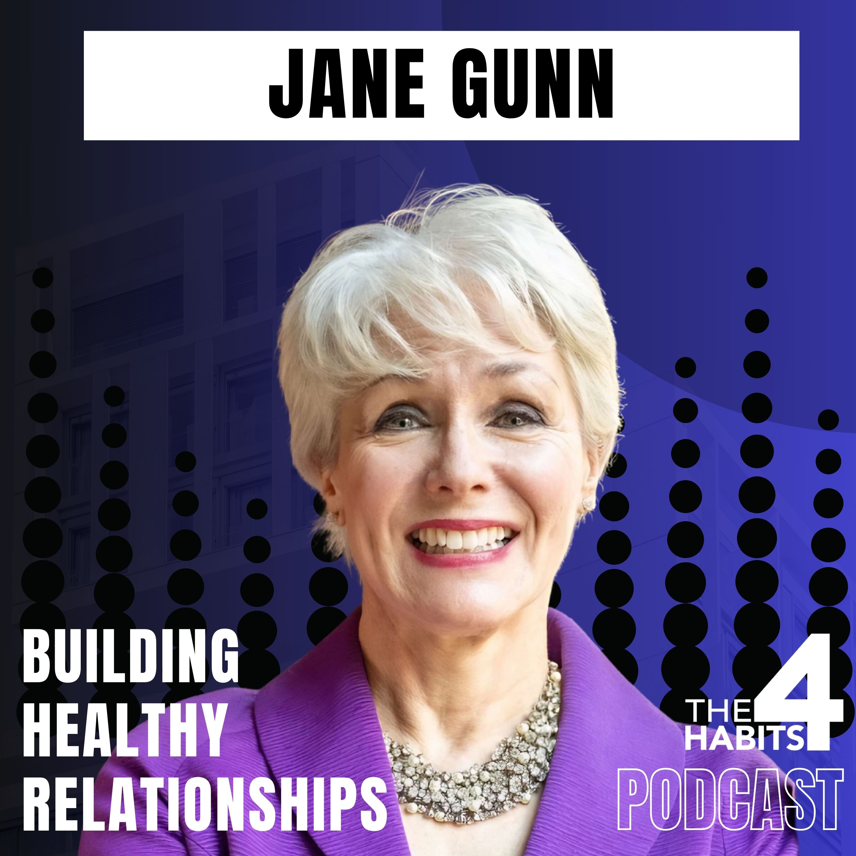 Building Healthy Relationships - The 4 Habits Podcast