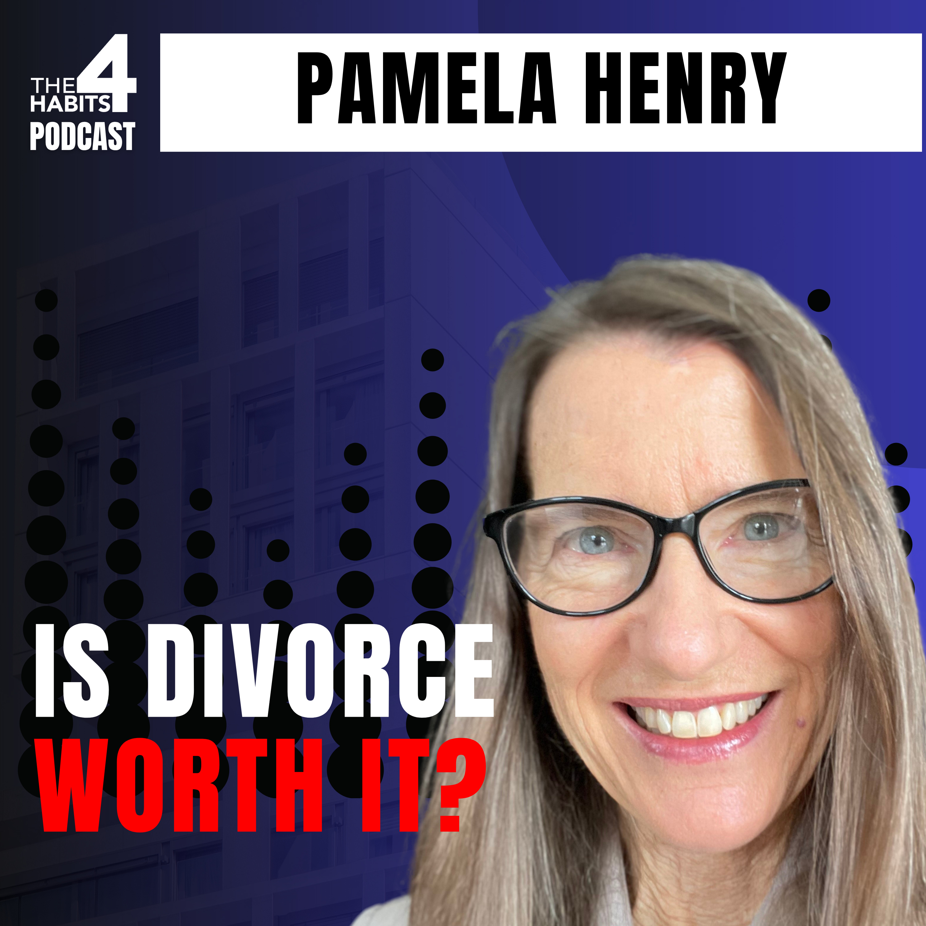#88 | Divorce Wasn’t the Answer: One Woman’s Wake-Up Call to Spare the Kids | Pamela Henry