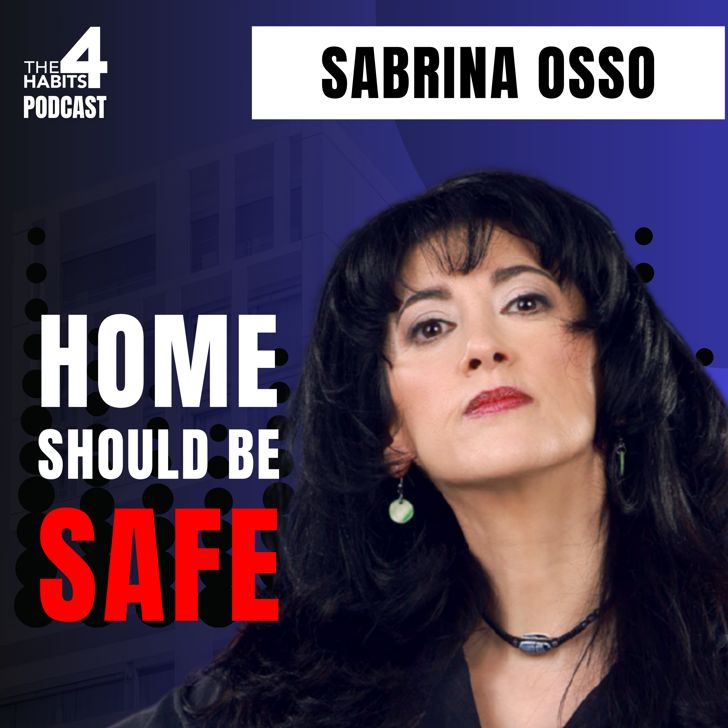 #E95 | Feel Safe Where You Live | Sabrina Osso