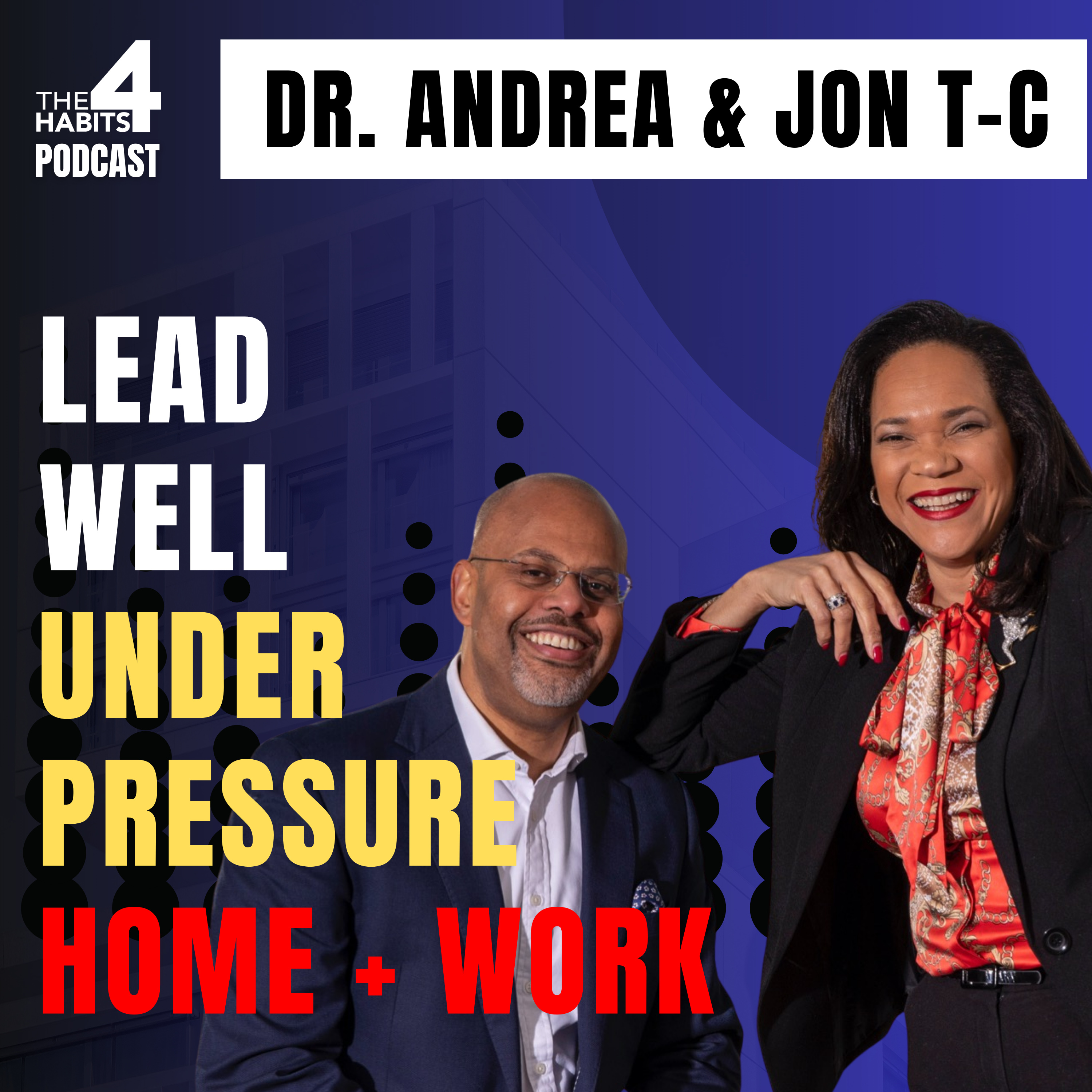 E125 | 4 Relationship Habits Founders Need Under Pressure | Dr. Andrea & Jon Taylor-Cummings episode artwork