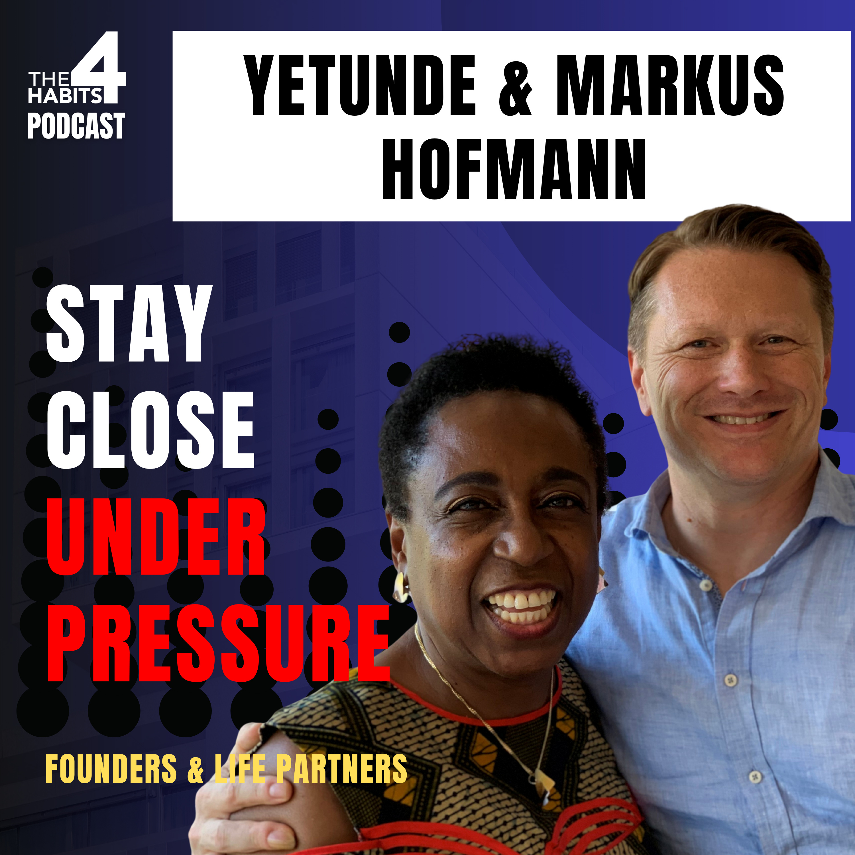 Building Healthy Relationships - The 4 Habits Podcast