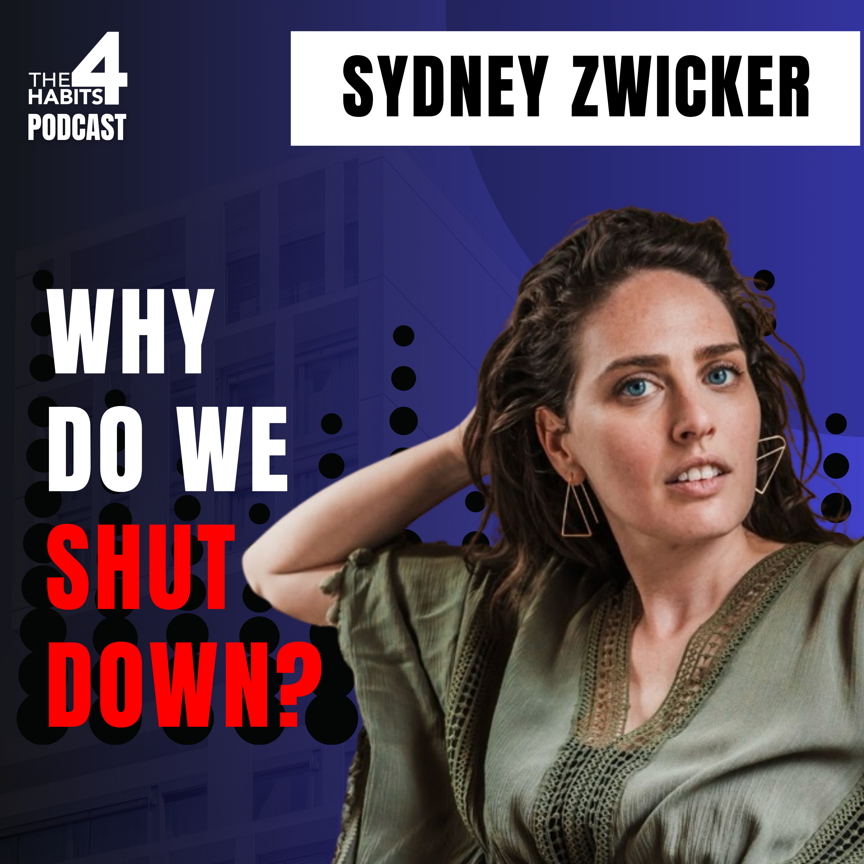 E134 | Why Hard Conversations Feel So Difficult (It’s Not What You Think) | Sydney Zwicker episode artwork