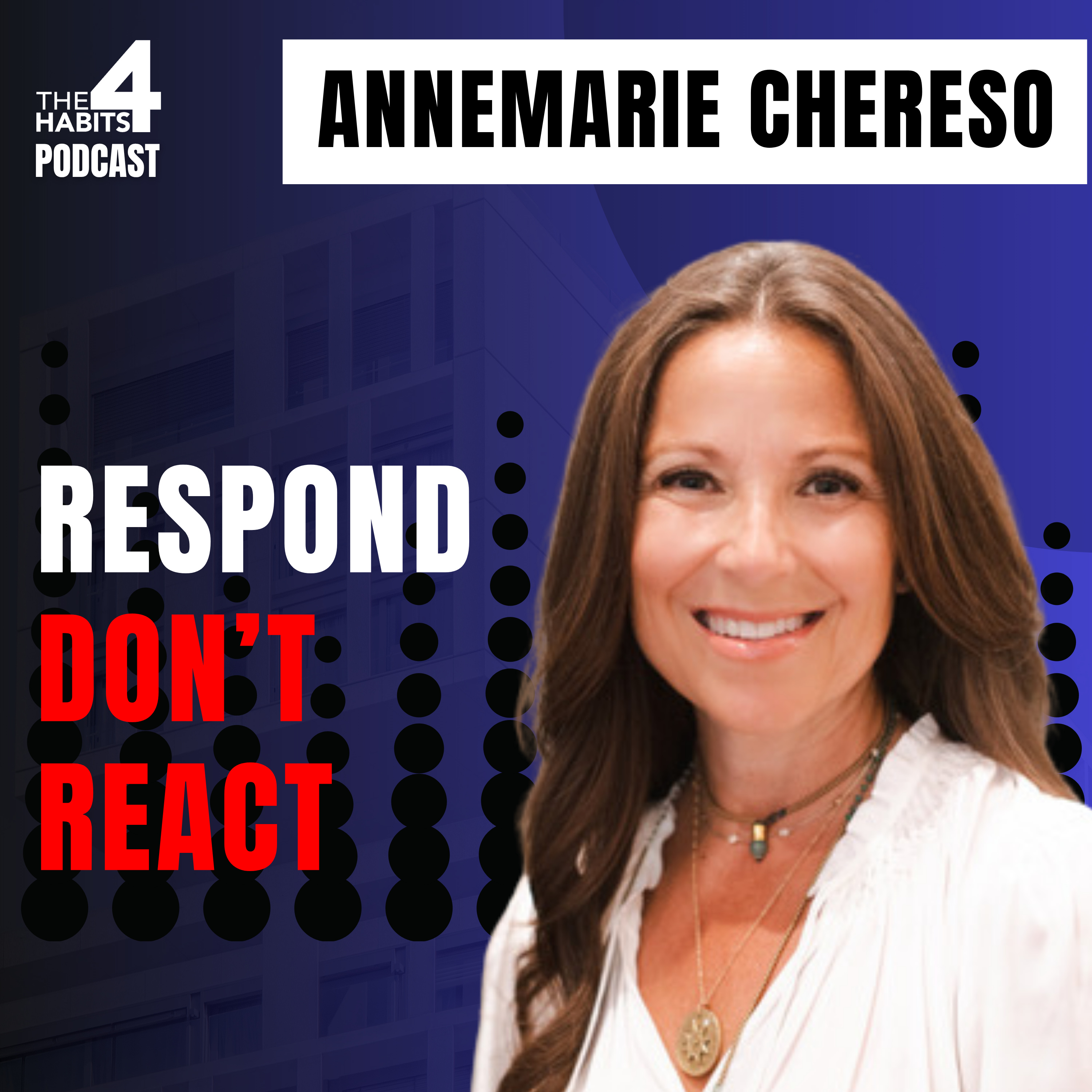 E136 | Why You React in Conflict (And How to Stay in Control) | Annmarie Chereso episode artwork