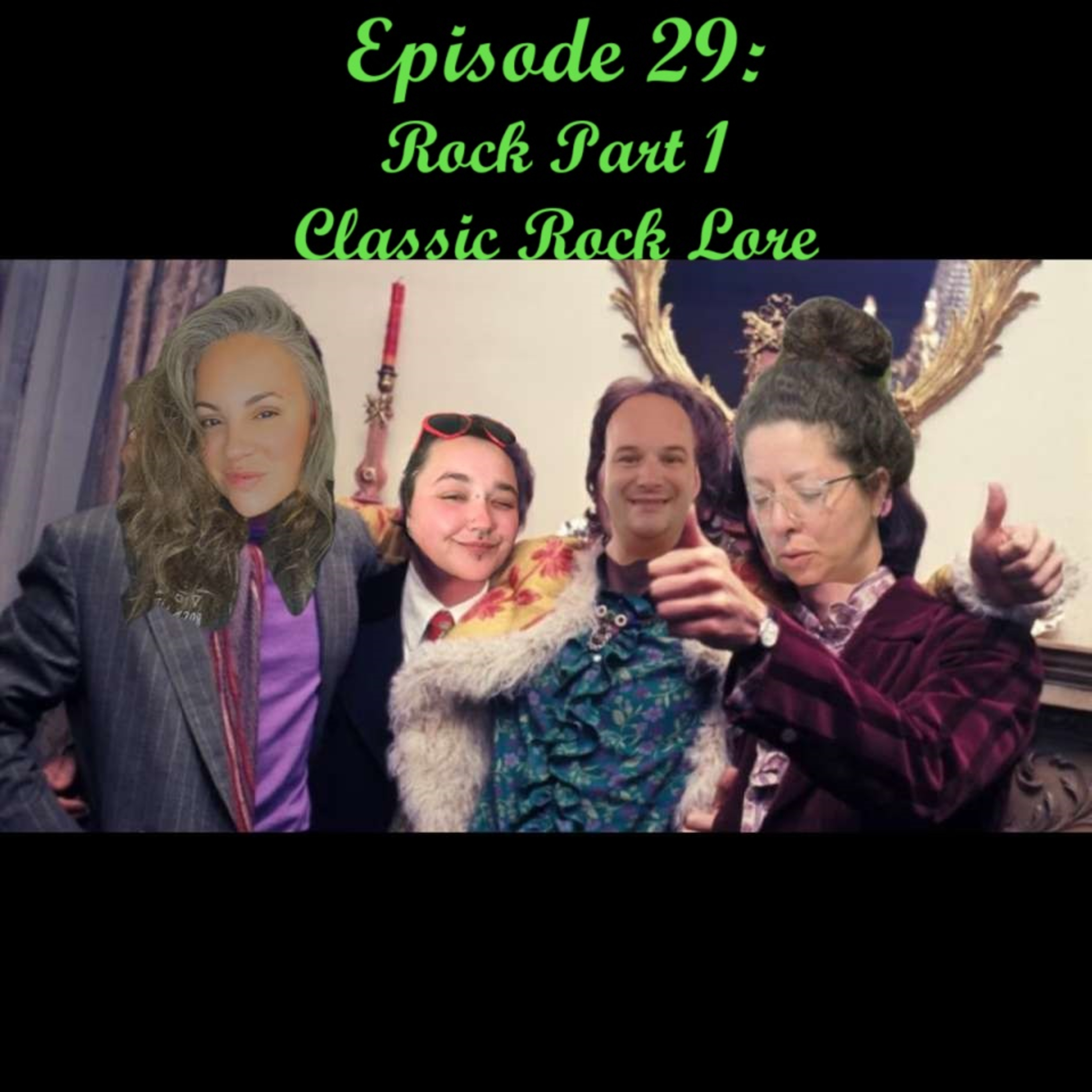 Episode 29: Rock Part 1, Classic Rock Lore