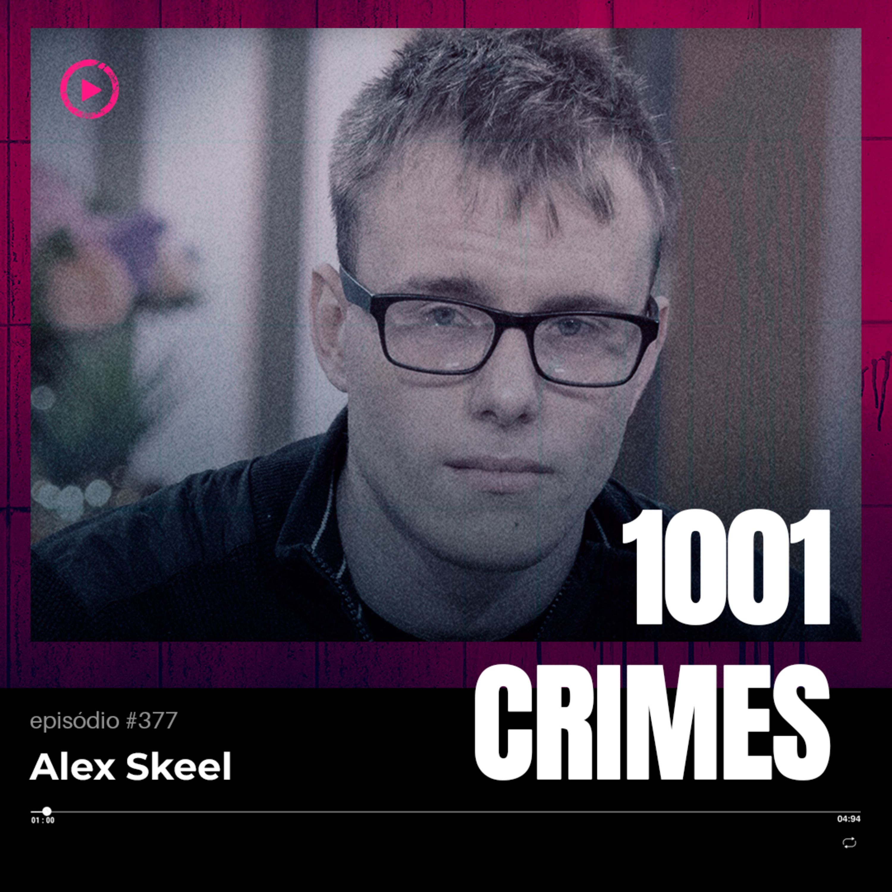 ep 377 - Alex Skeel Mini Episódio episode artwork