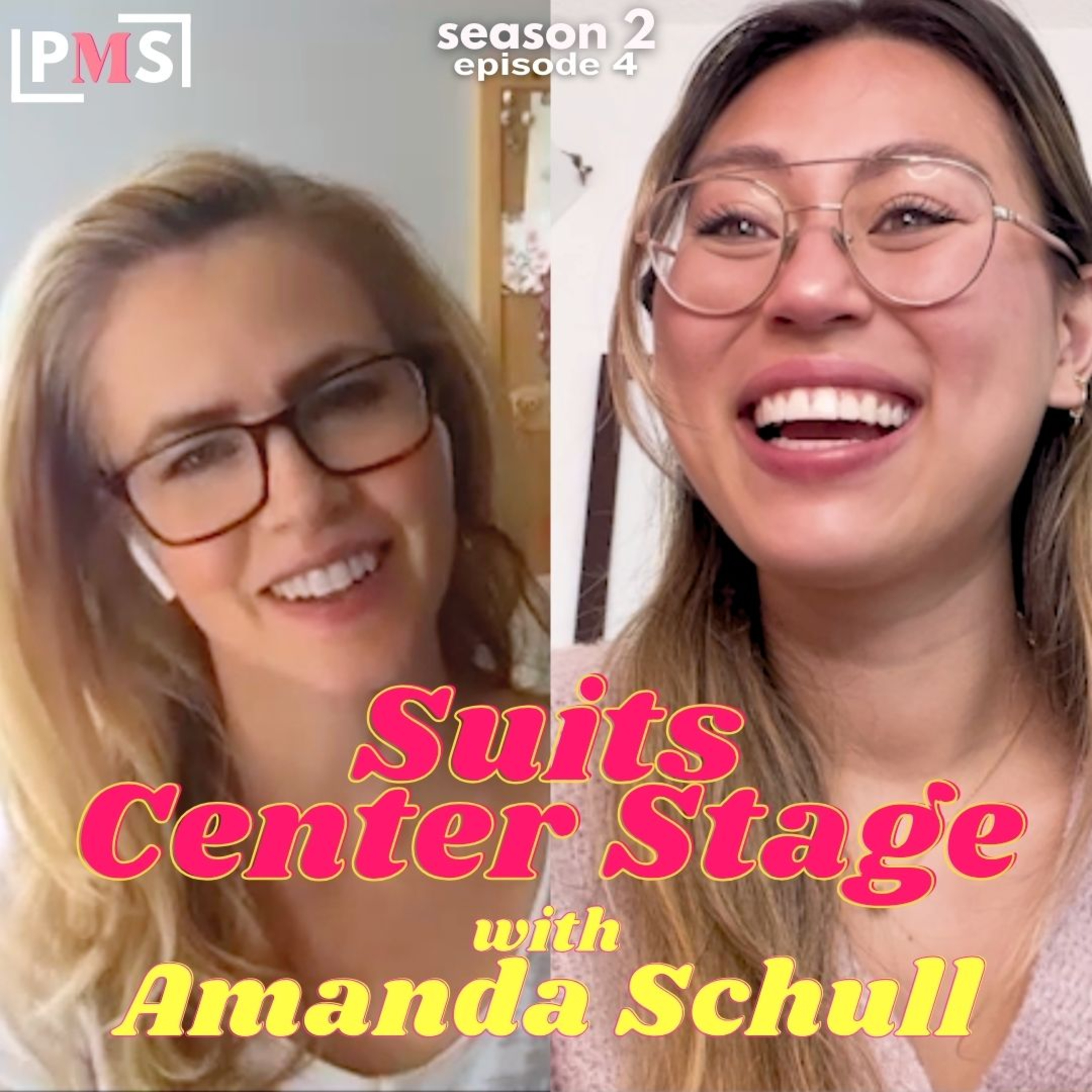 S2 Ep 4: Suits Center Stage - with Amanda Schull episode artwork