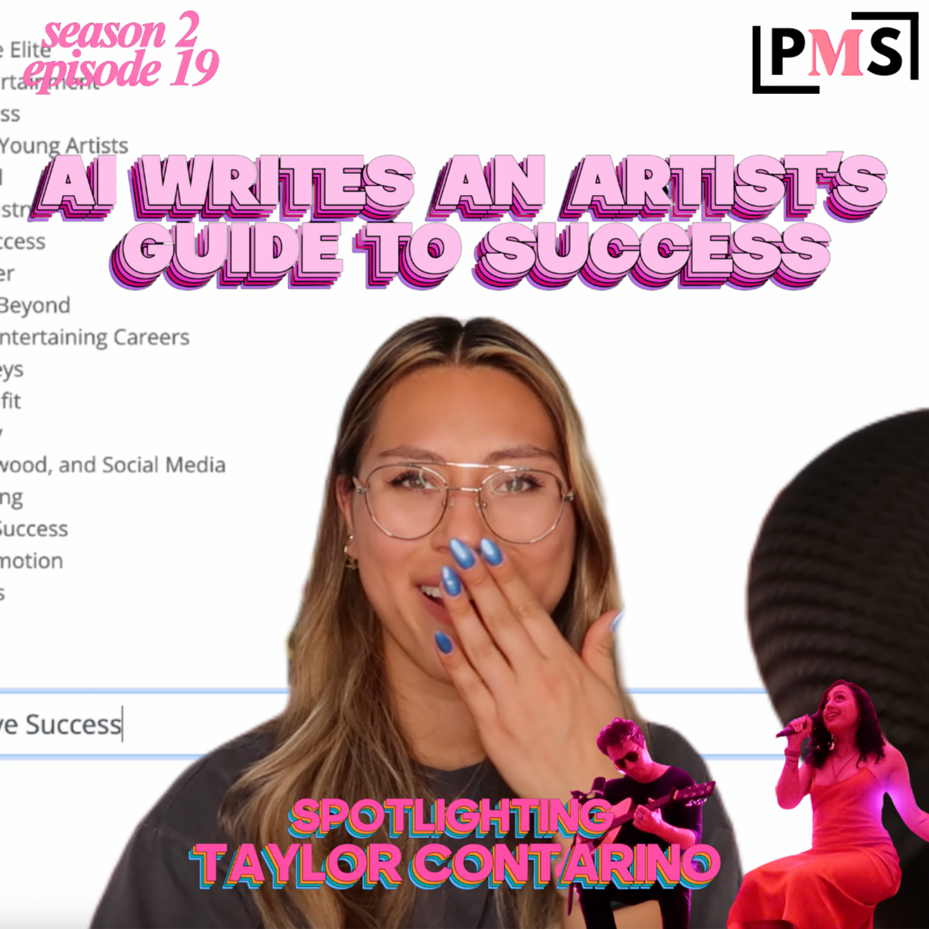 S2 Ep 19: AI Writes an Artist's Guide to Success - spotlighting Taylor Contarino episode artwork