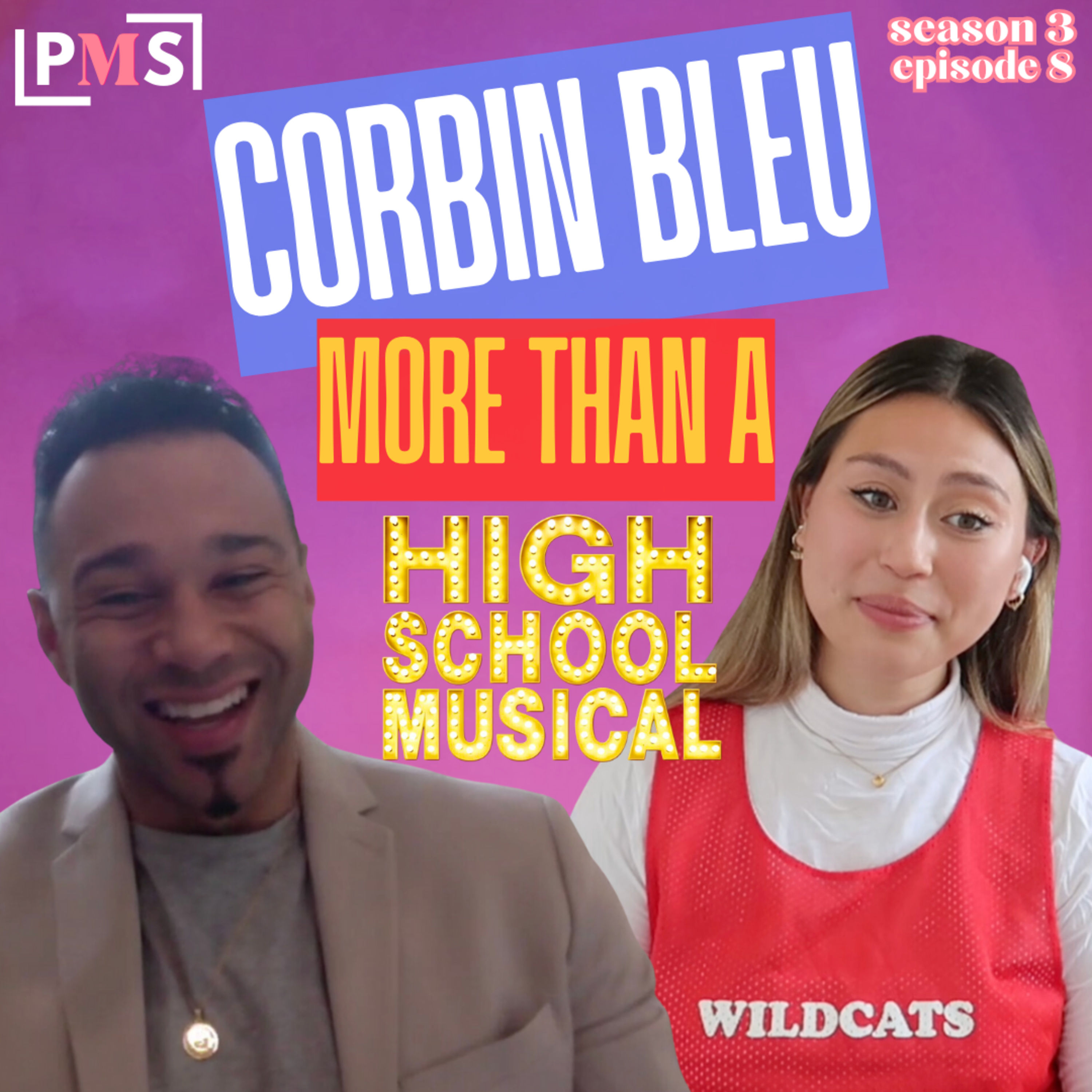 Corbin Bleu - More than a High School Musical: Ep 8 episode artwork