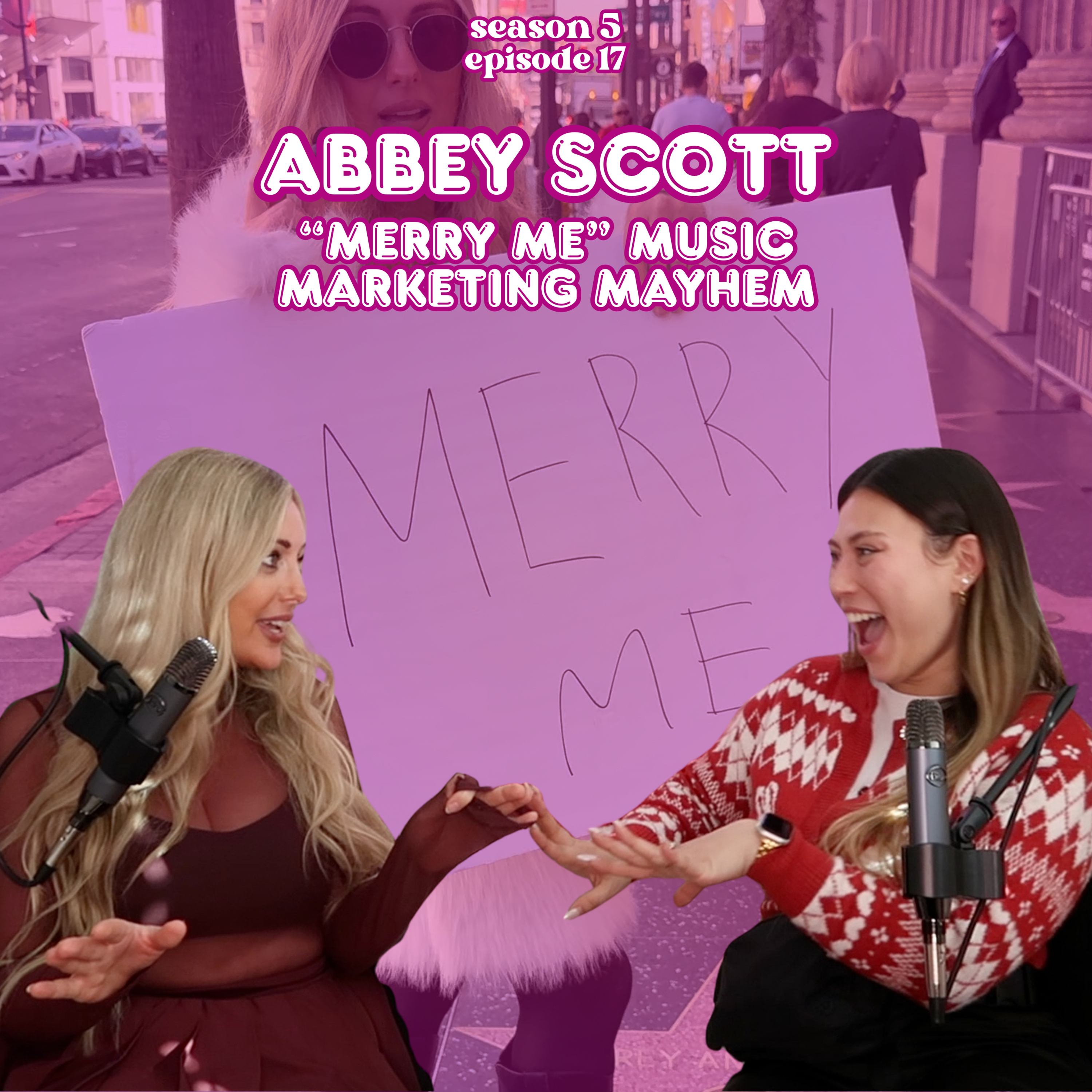 Abbey Scott: "Merry Me" Music Marketing Mayhem - S5 E17