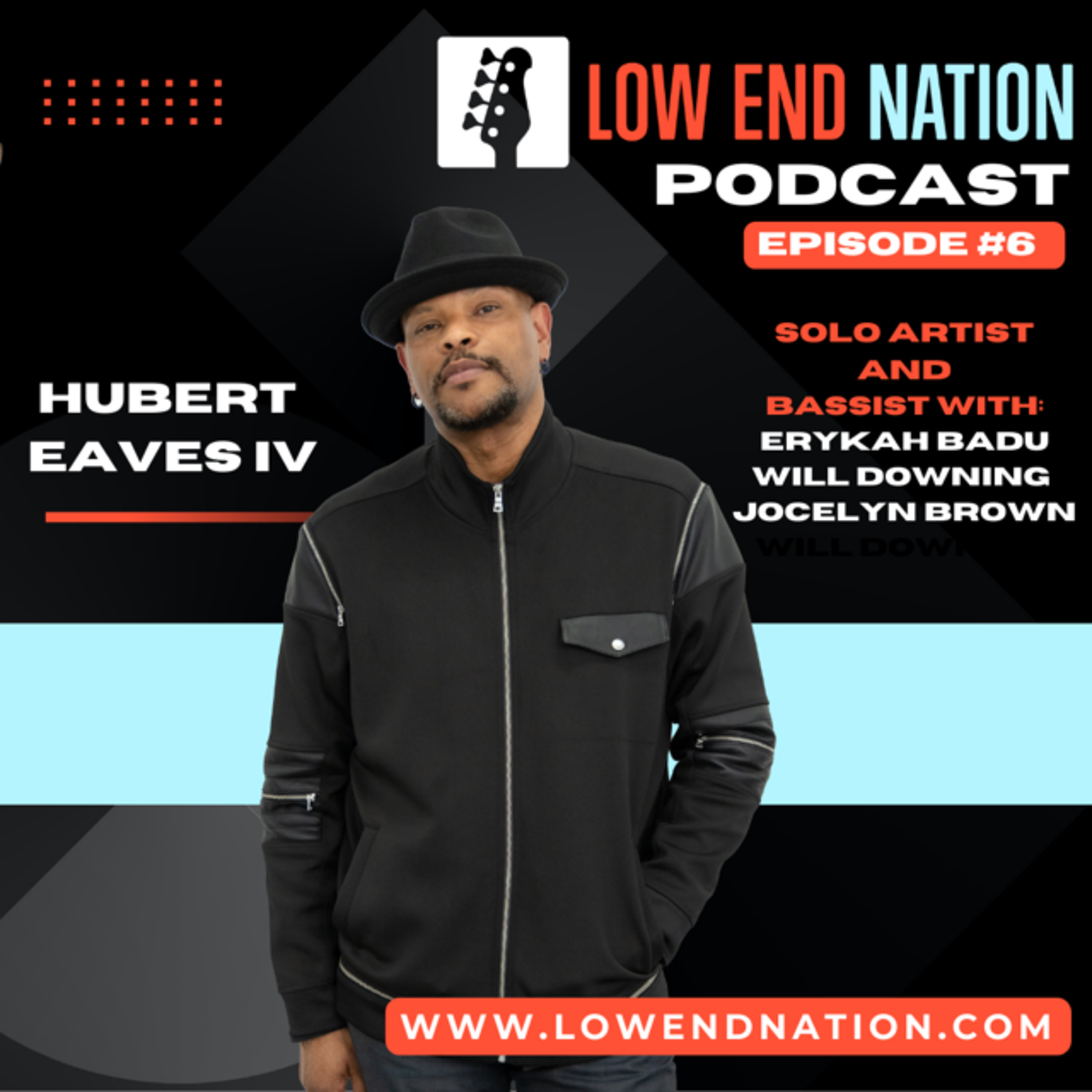 Episode # 6 - Hubert Eaves IV episode artwork