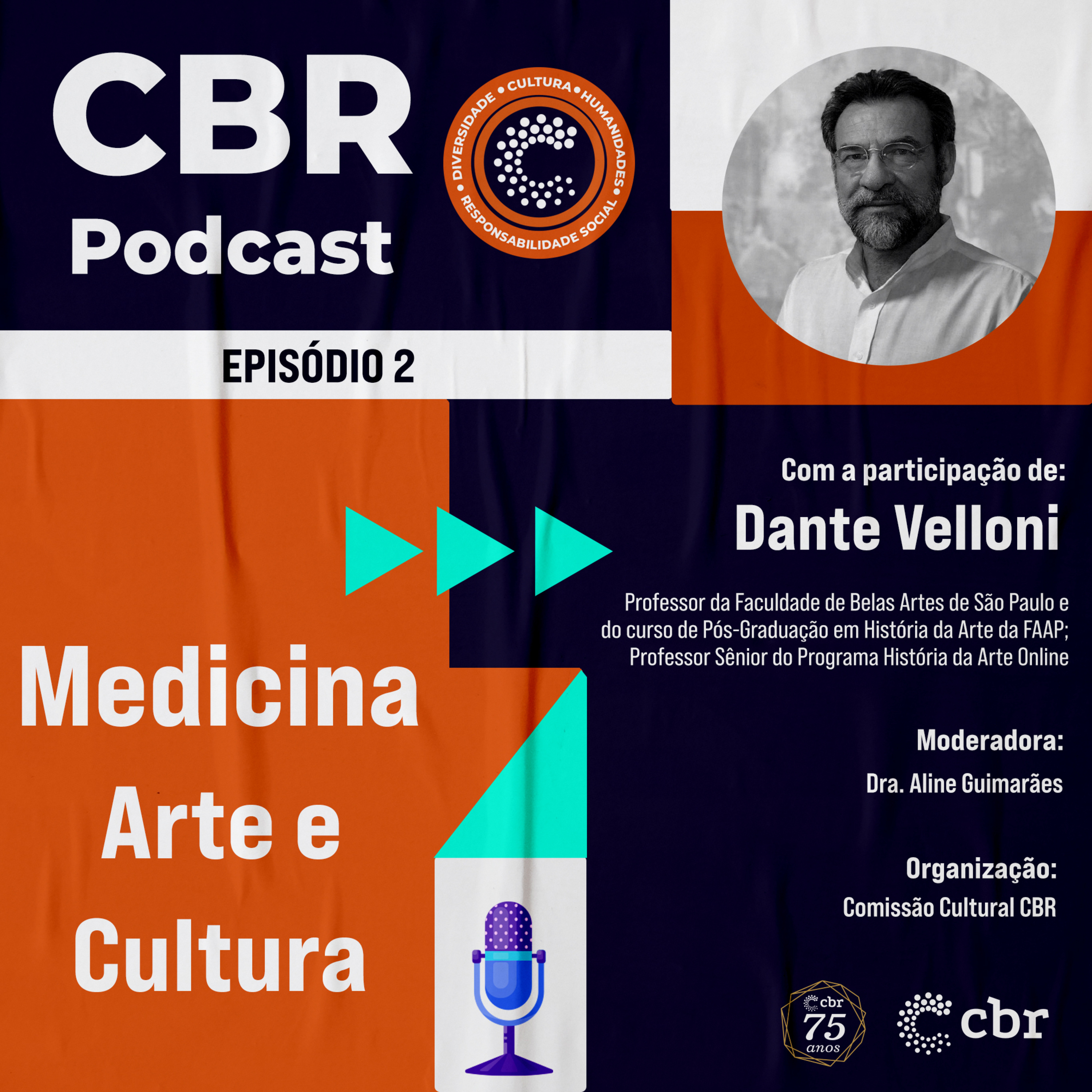 Episódio 2 - Medicina, Arte e Cultura  episode artwork