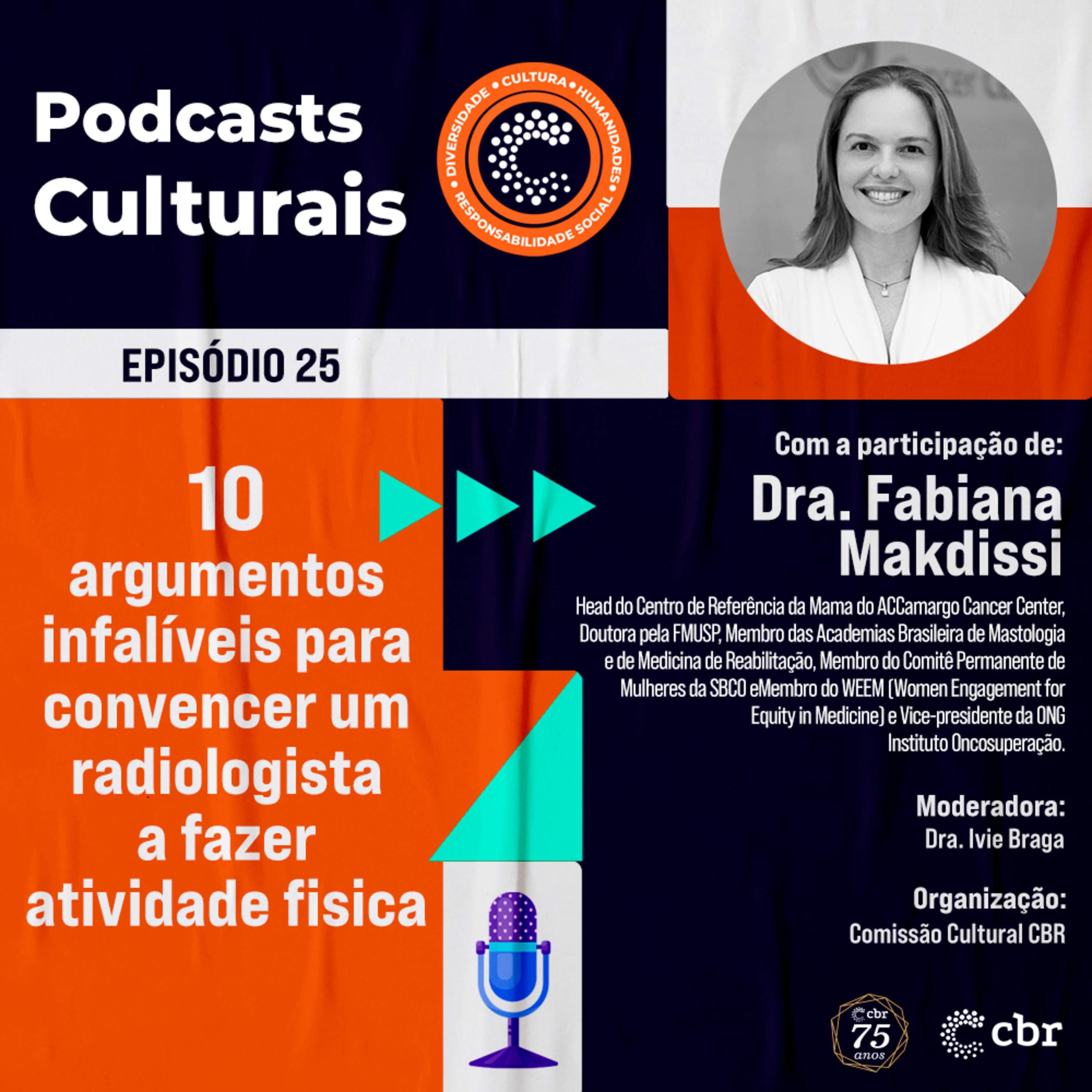 Episódio 25 - 10 Argumentos Infalíveis para Convencer um Radiologista a Fazer Atividade Física. episode artwork