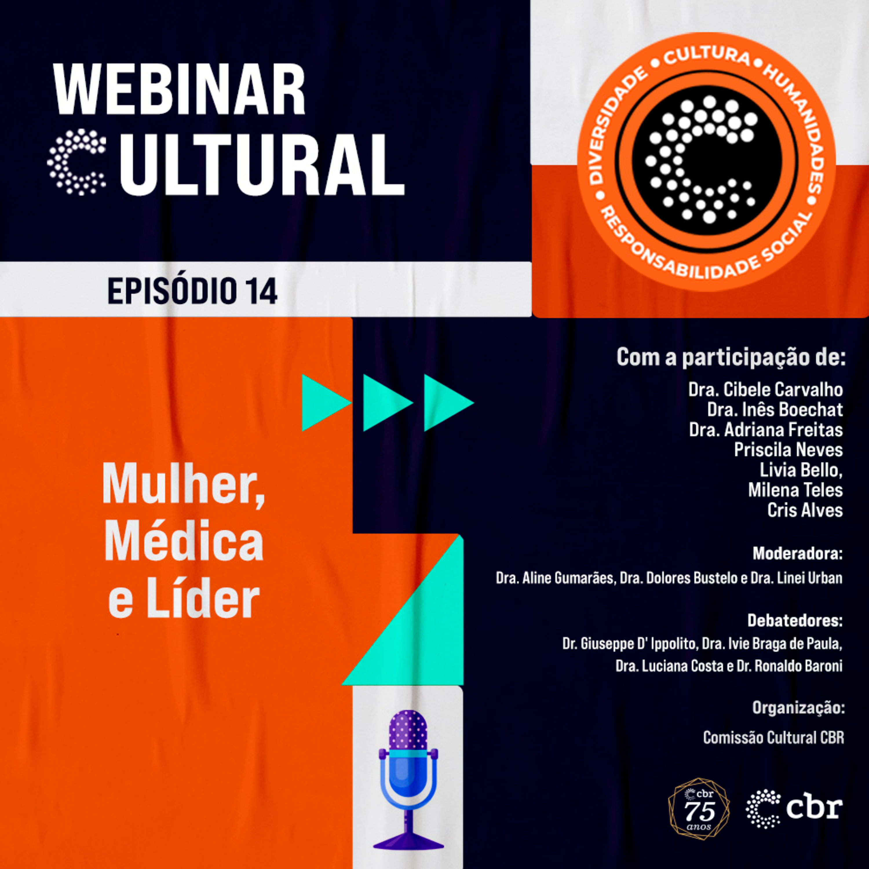Episódio 14 - Mulher, médica e líder  episode artwork