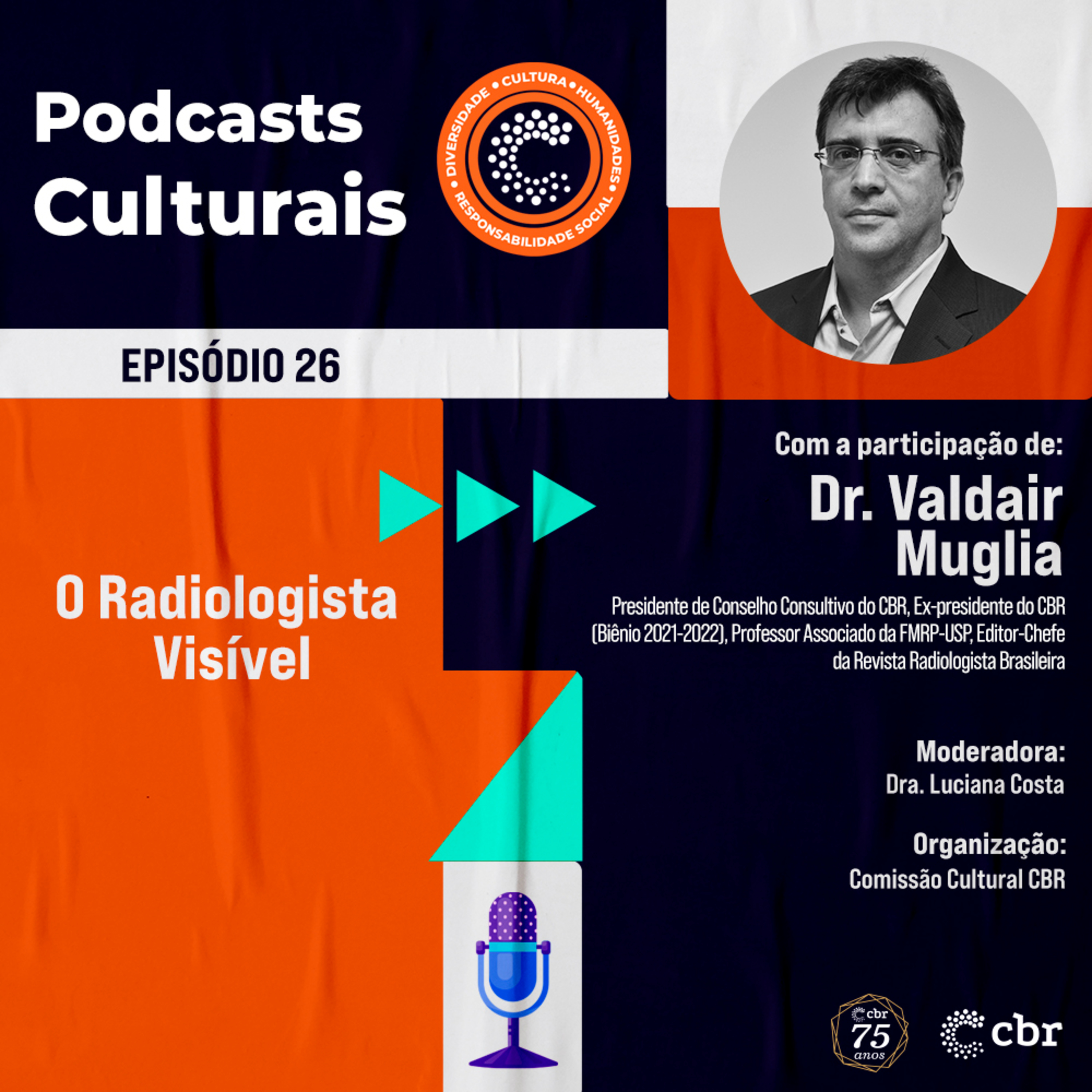 Episódio 26 - O Radiologista Visível  episode artwork