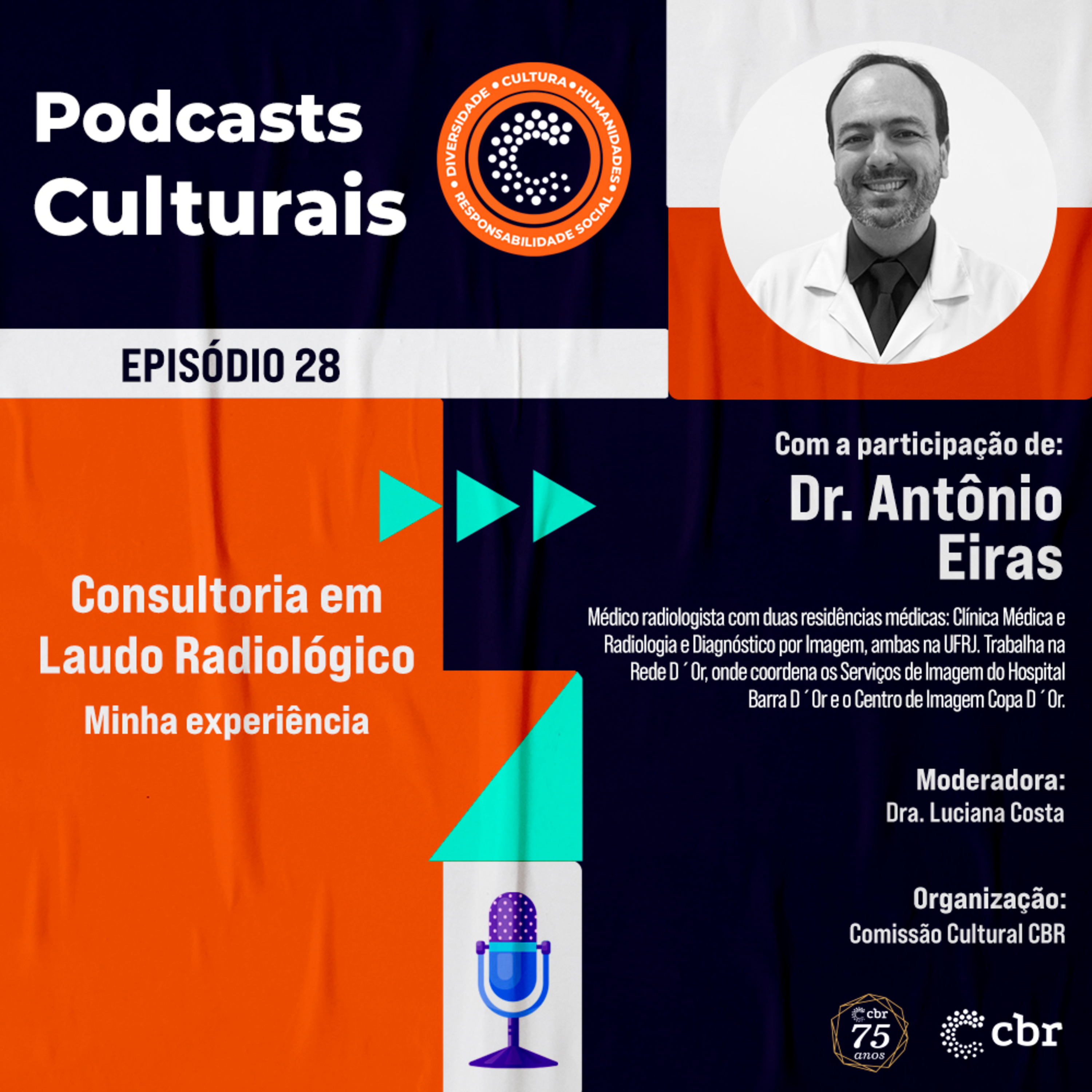 Episódio 28 - Consultoria em Laudo Radiológico  episode artwork