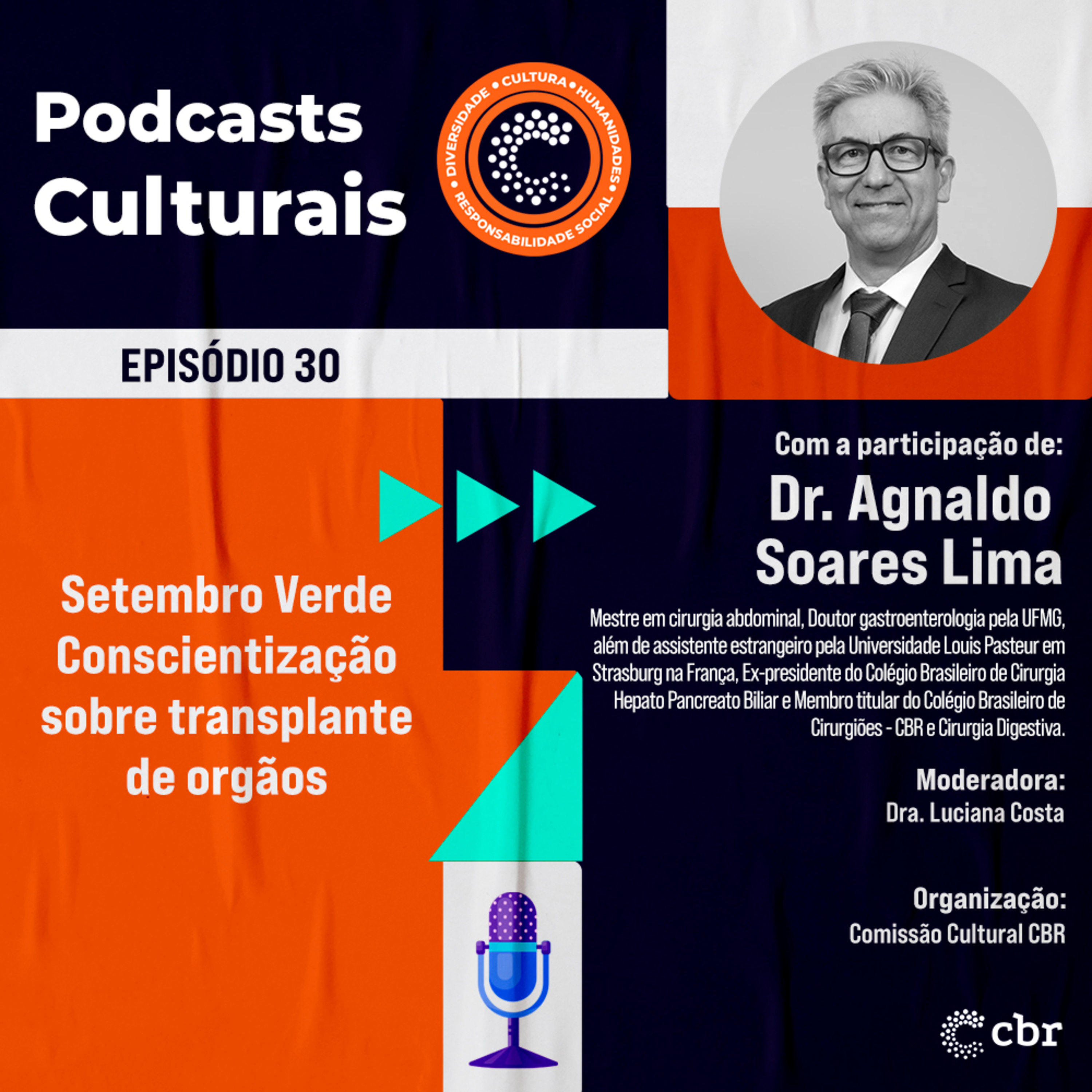 Episódio 30 - Setembro Verde – Conscientização sobre Transplante de órgãos episode artwork
