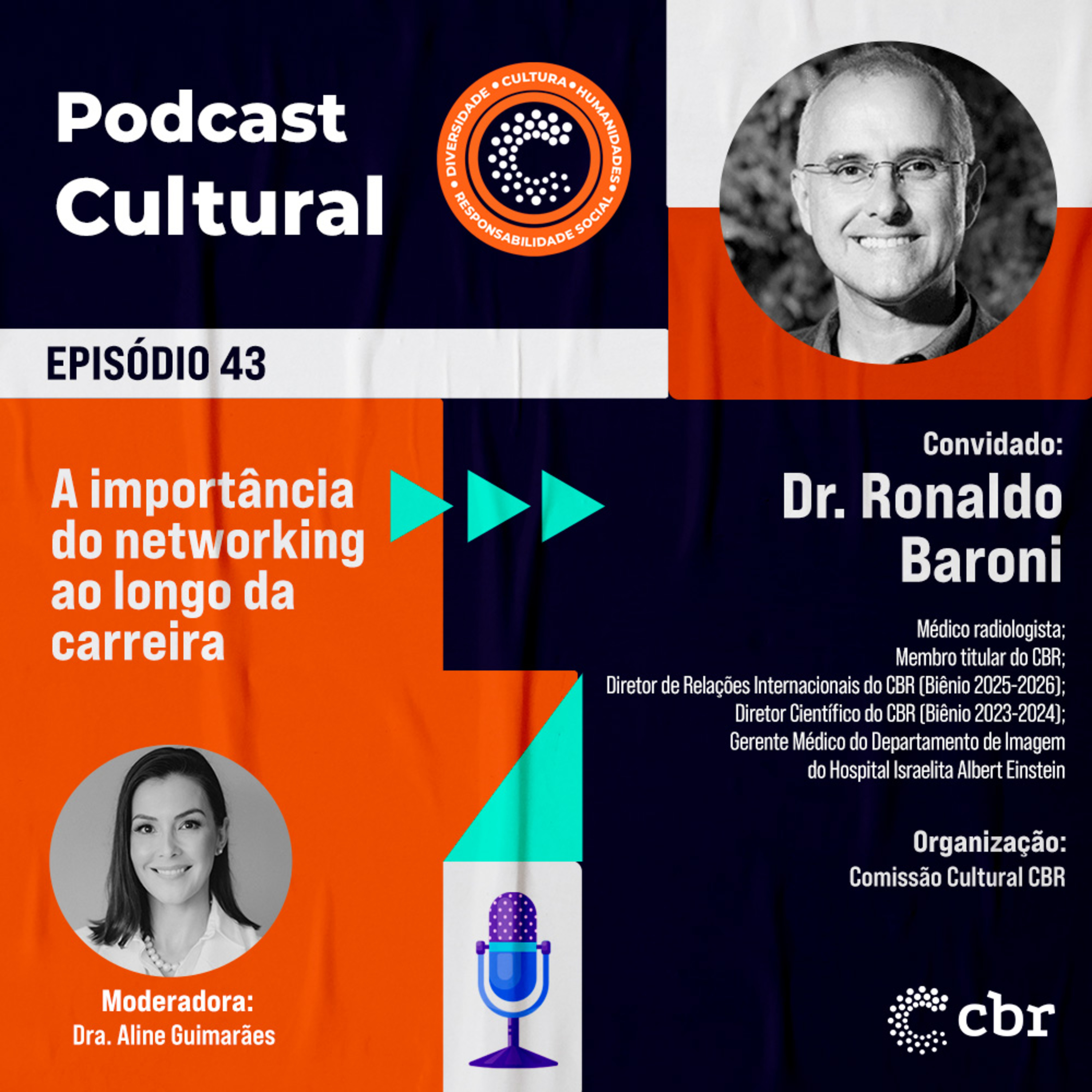  Episódio 43 - A importância do networking ao longo da carreira