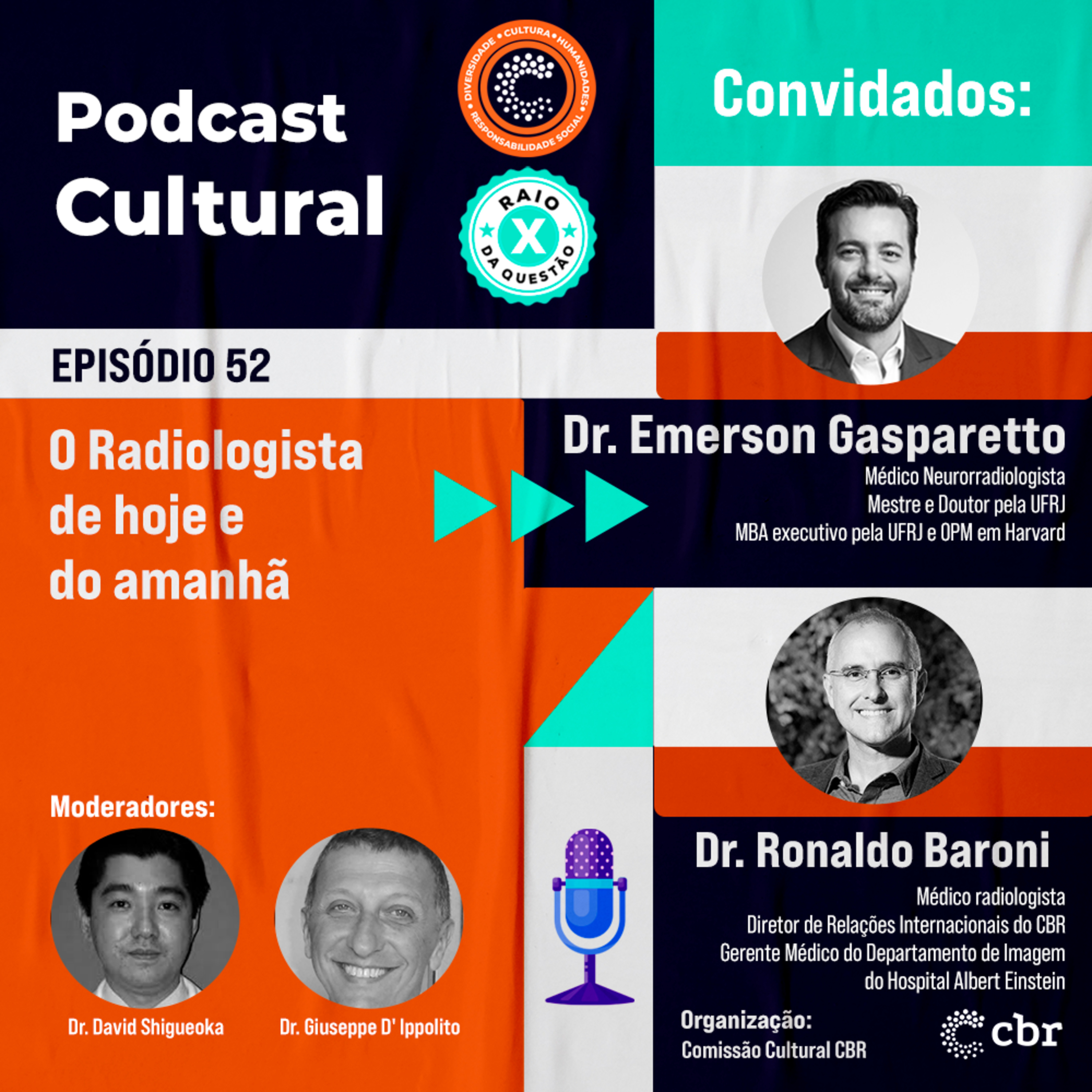 Episódio 52 - O Radiologista de hoje e do amanhã episode artwork