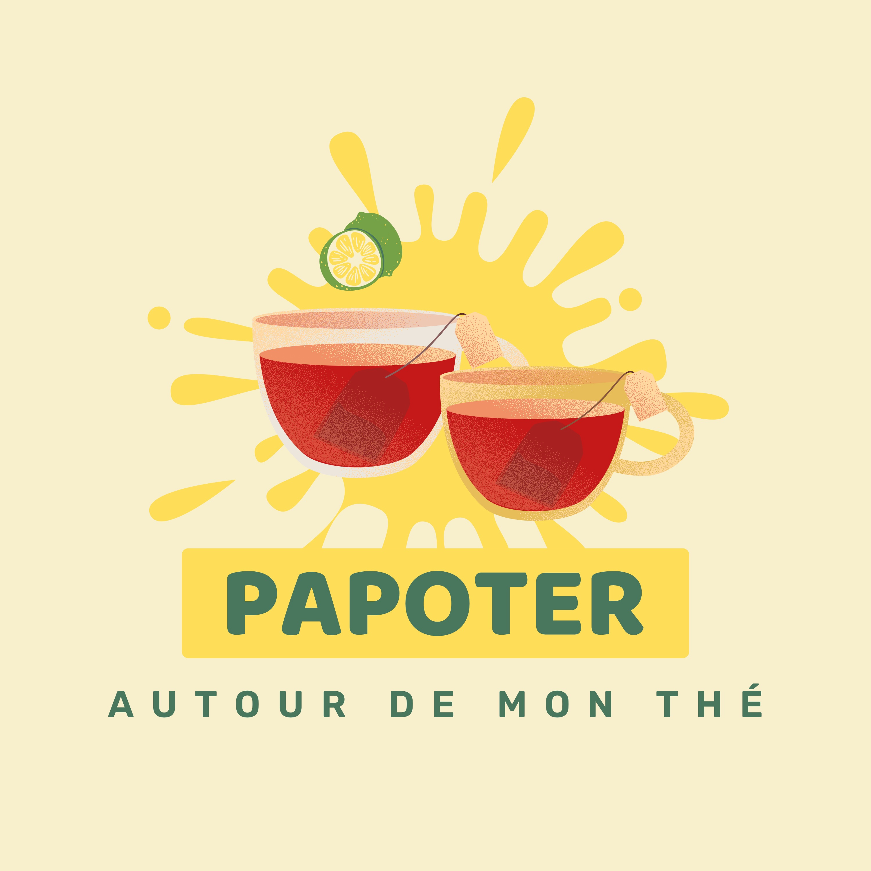 Papoter autour de mon thé